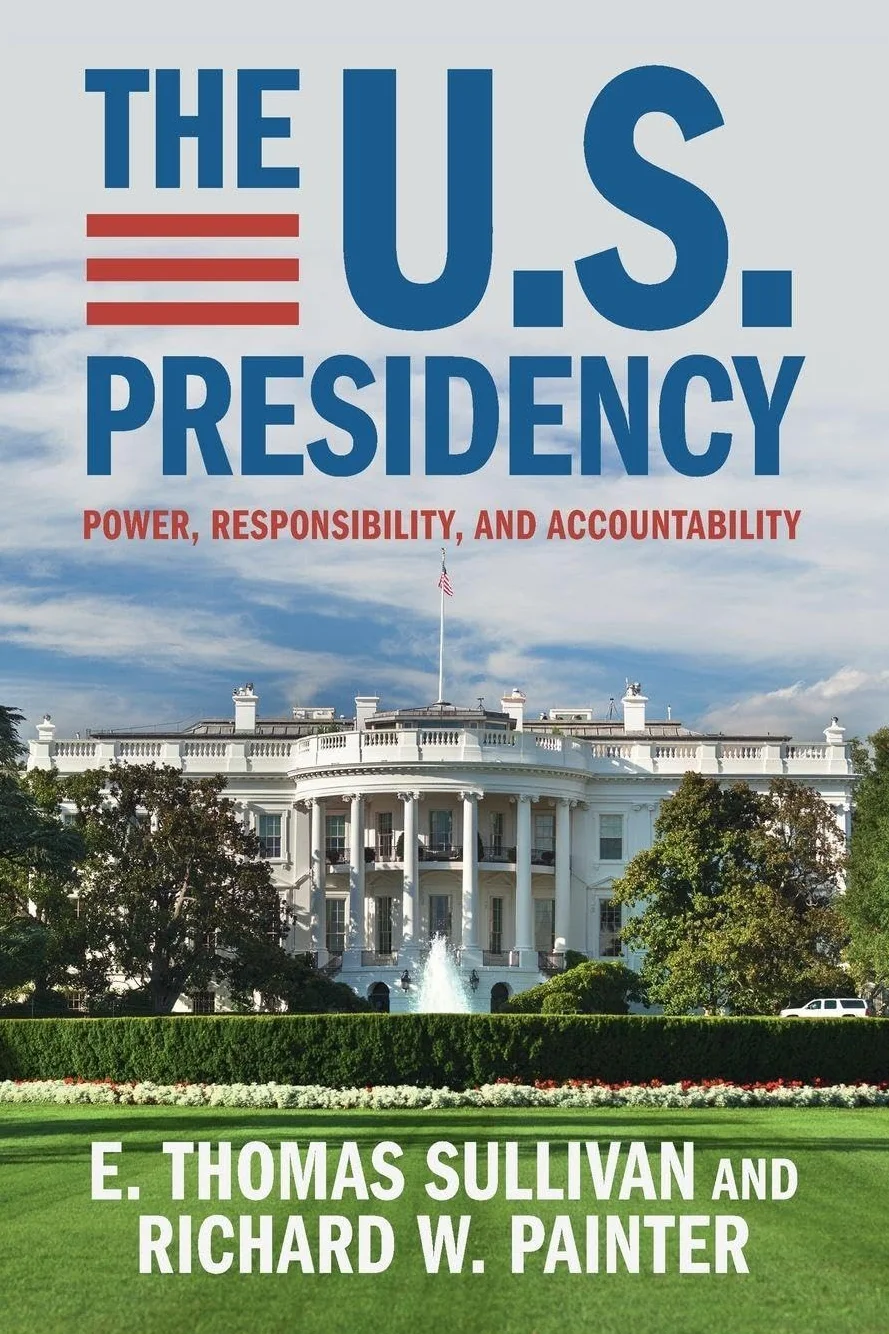 The U.S. Presidency: Power, Responsibility, Accountability
