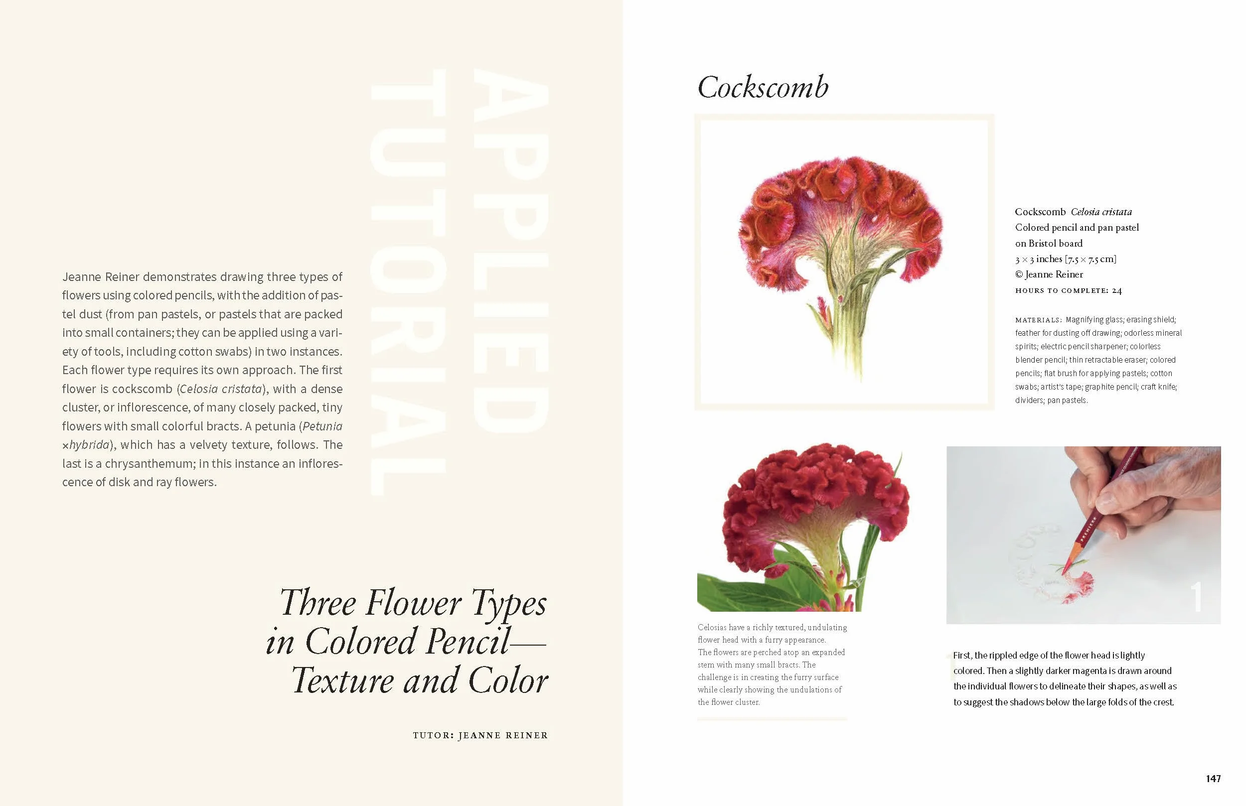 Botanical Art Techniques: A Comprehensive Guide to Watercolor, Graphite, Colored Pencil, Pen and Ink, Egg Tempera, Oils, Printmaking