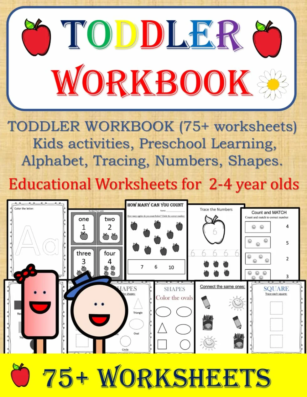Toddler Workbook 75+ Worksheets Preschool Learning Alphabet Tracing Numbers Shapes 2-4 Year Old
