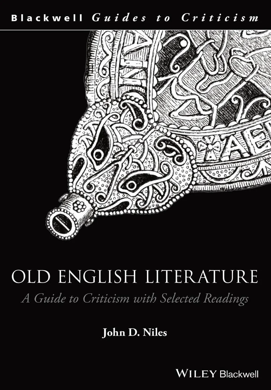 Old English Literature: A Guide to Criticism with Selected Readings