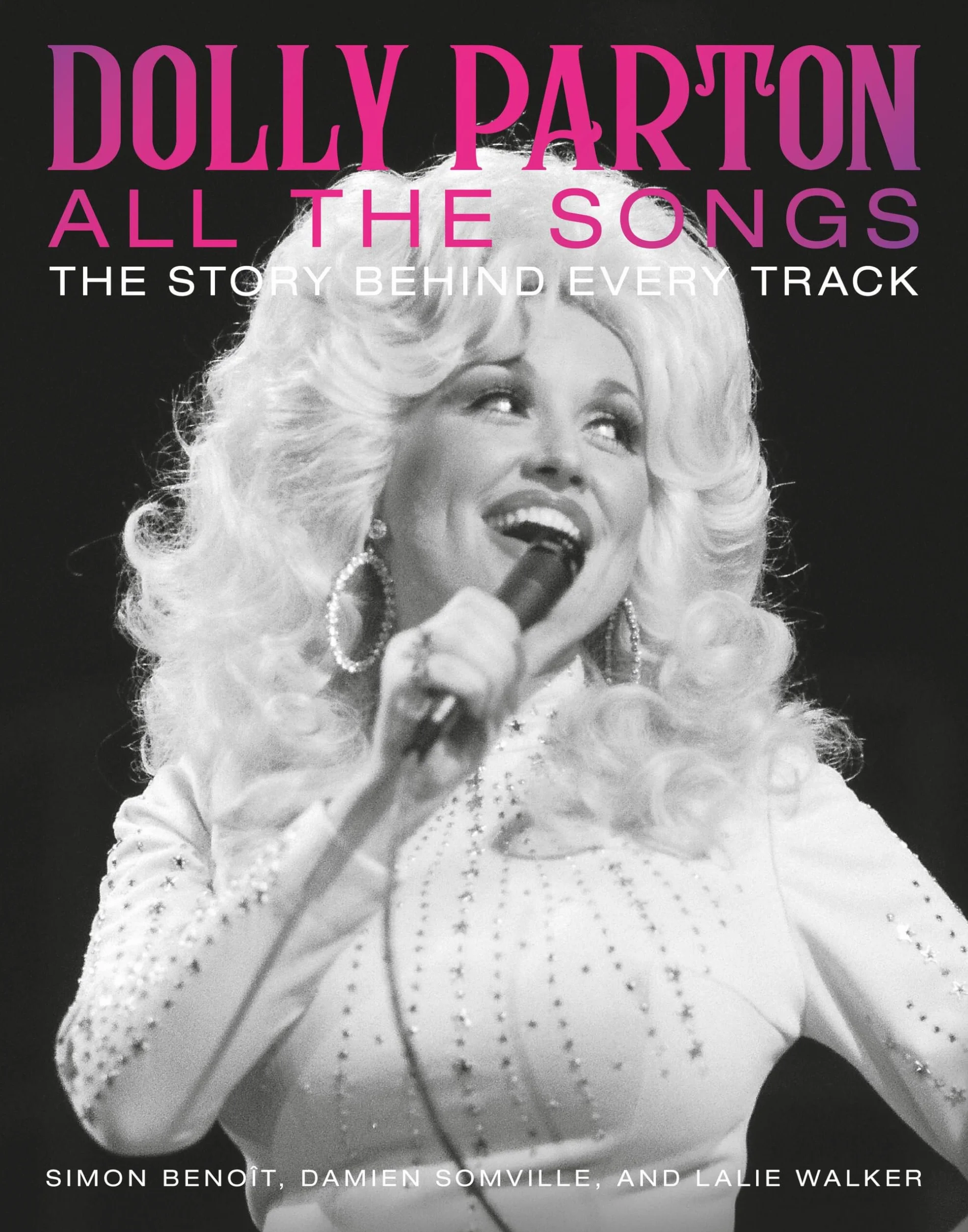 Dolly Parton All the Songs: The Story Behind Every Track
