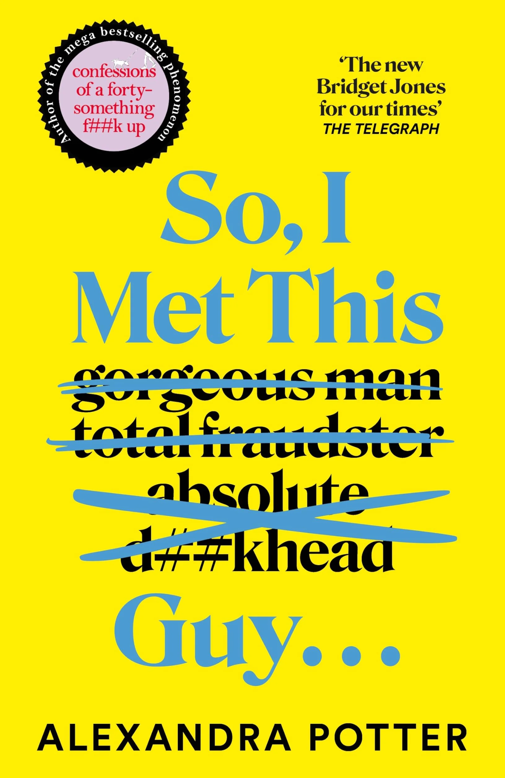 So, I Met This Guy . . .