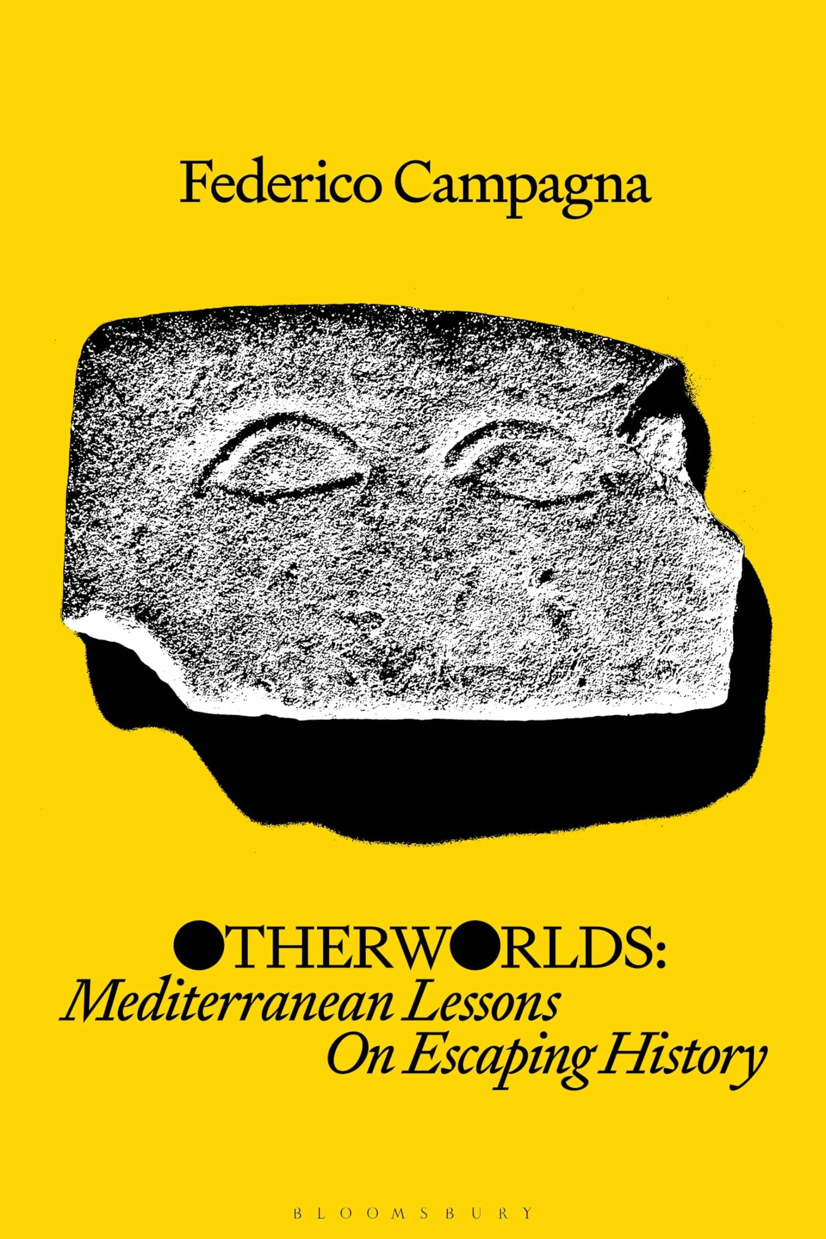 Otherworlds: Mediterranean Lessons On Escaping History