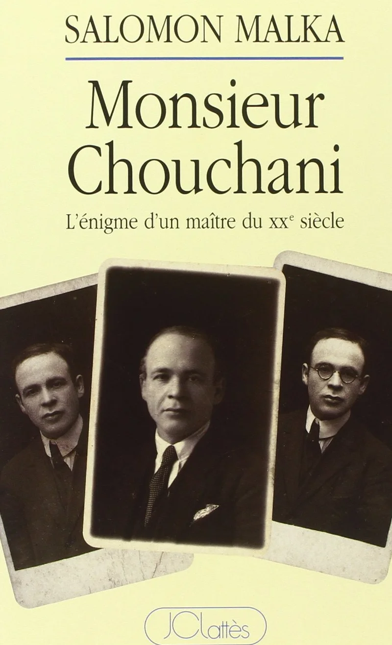 Monsieur Chouchani: L'énigme d'un maître du XXe siècle