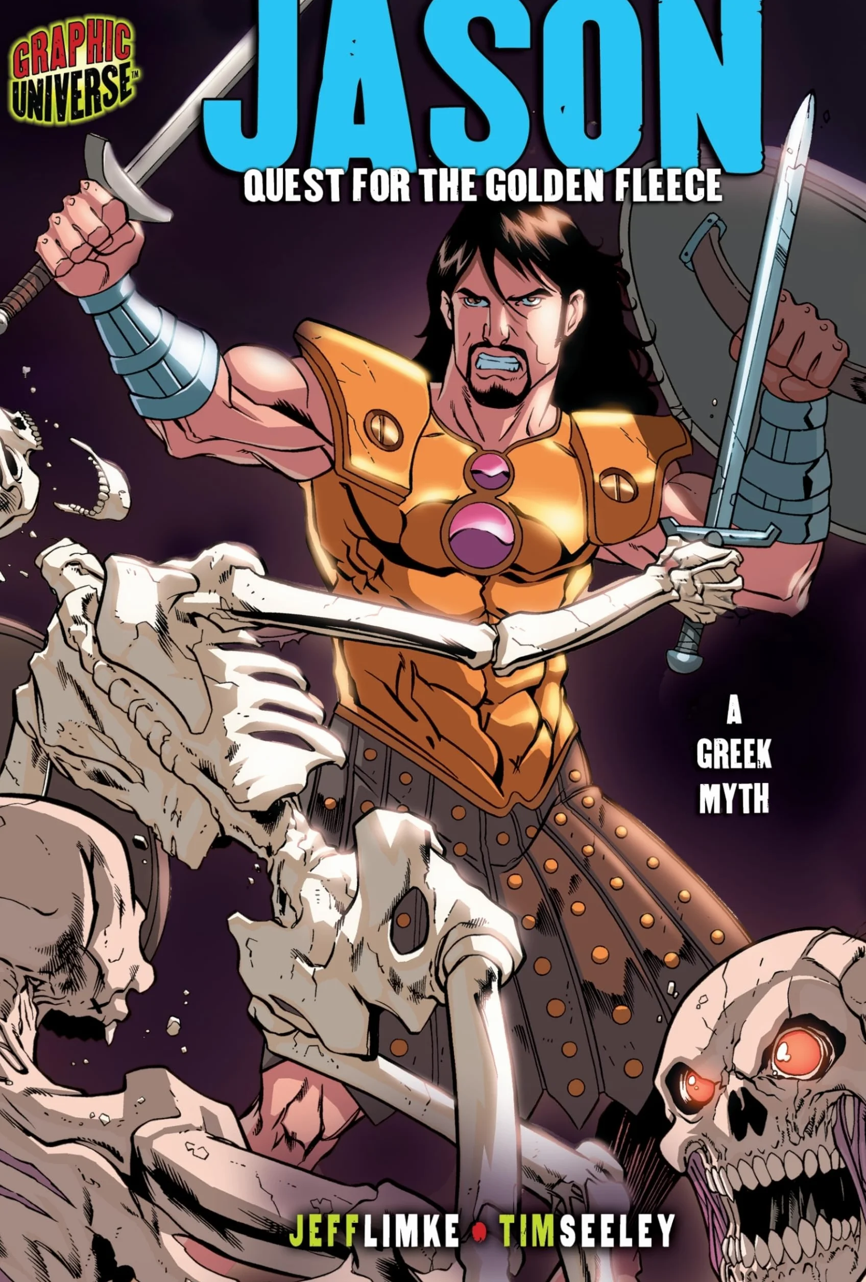 Jason: Quest For The Golden Fleece (A Greek Myth) (Graphic Myths and Legends)