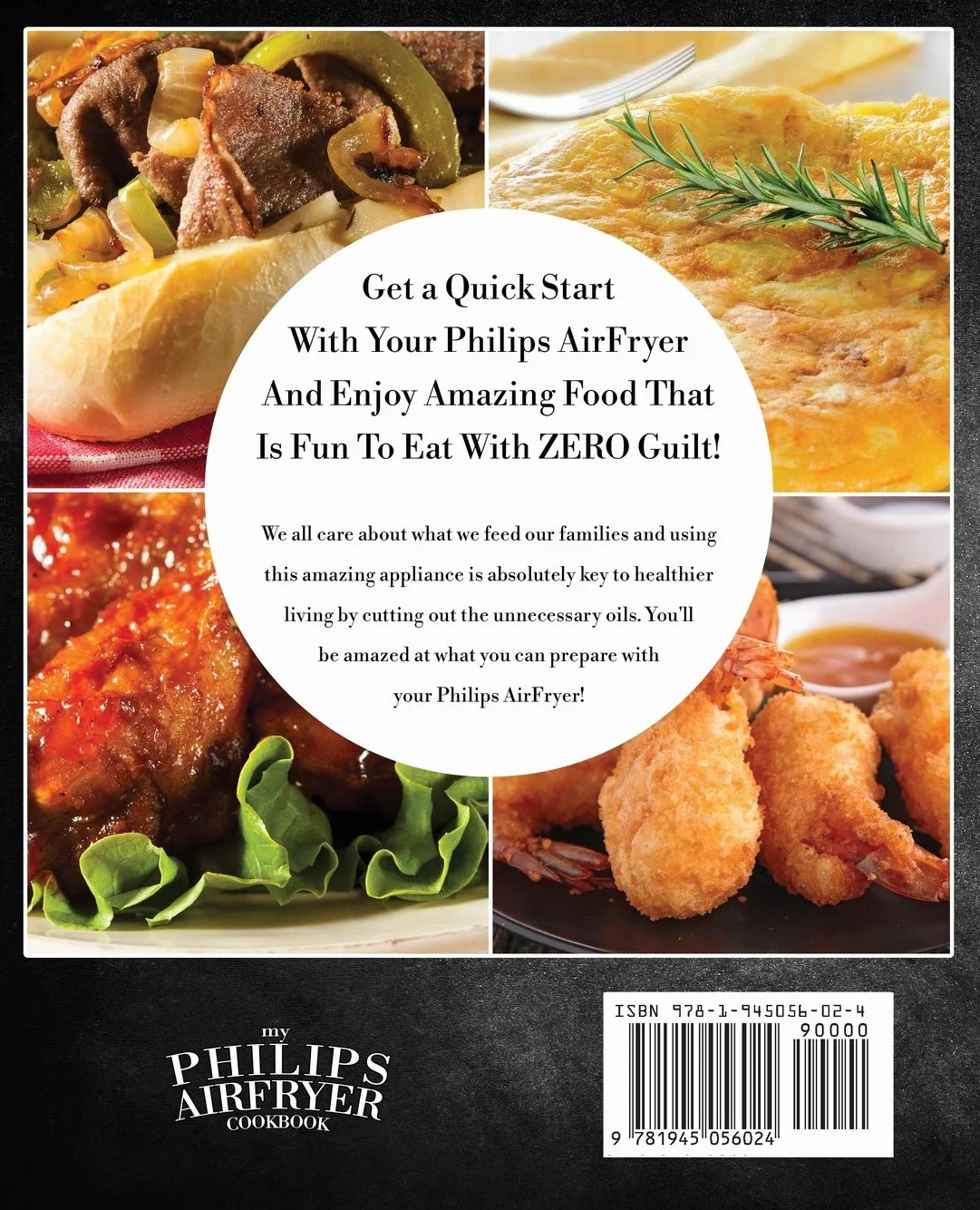 Philips AirFryer Cookbook: 100 Fun & Tasty Recipes For Healthier Families