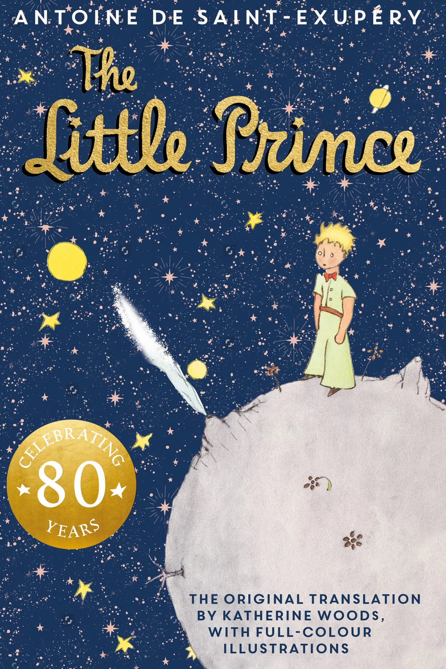 The Little Prince: A beautiful new hardback edition of the bestselling classic illustrated children’s book.
