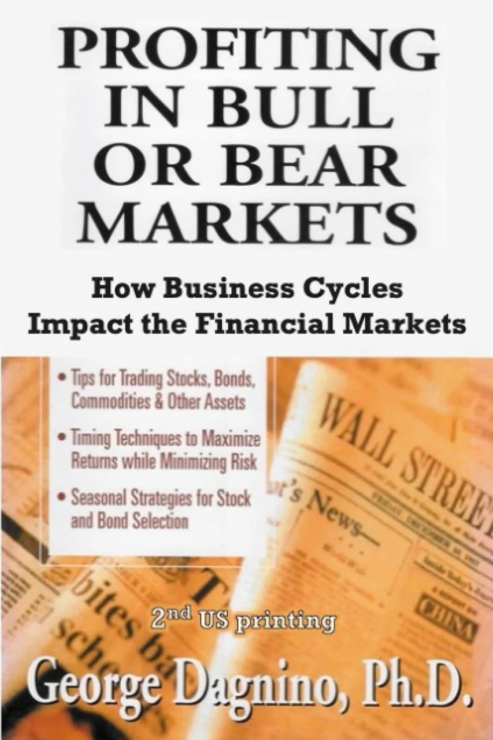 PROFITING IN BULL OR BEAR MARKETS: HOW BUSINESS CYCLES IMPACT THE FINANCIAL MARKETS