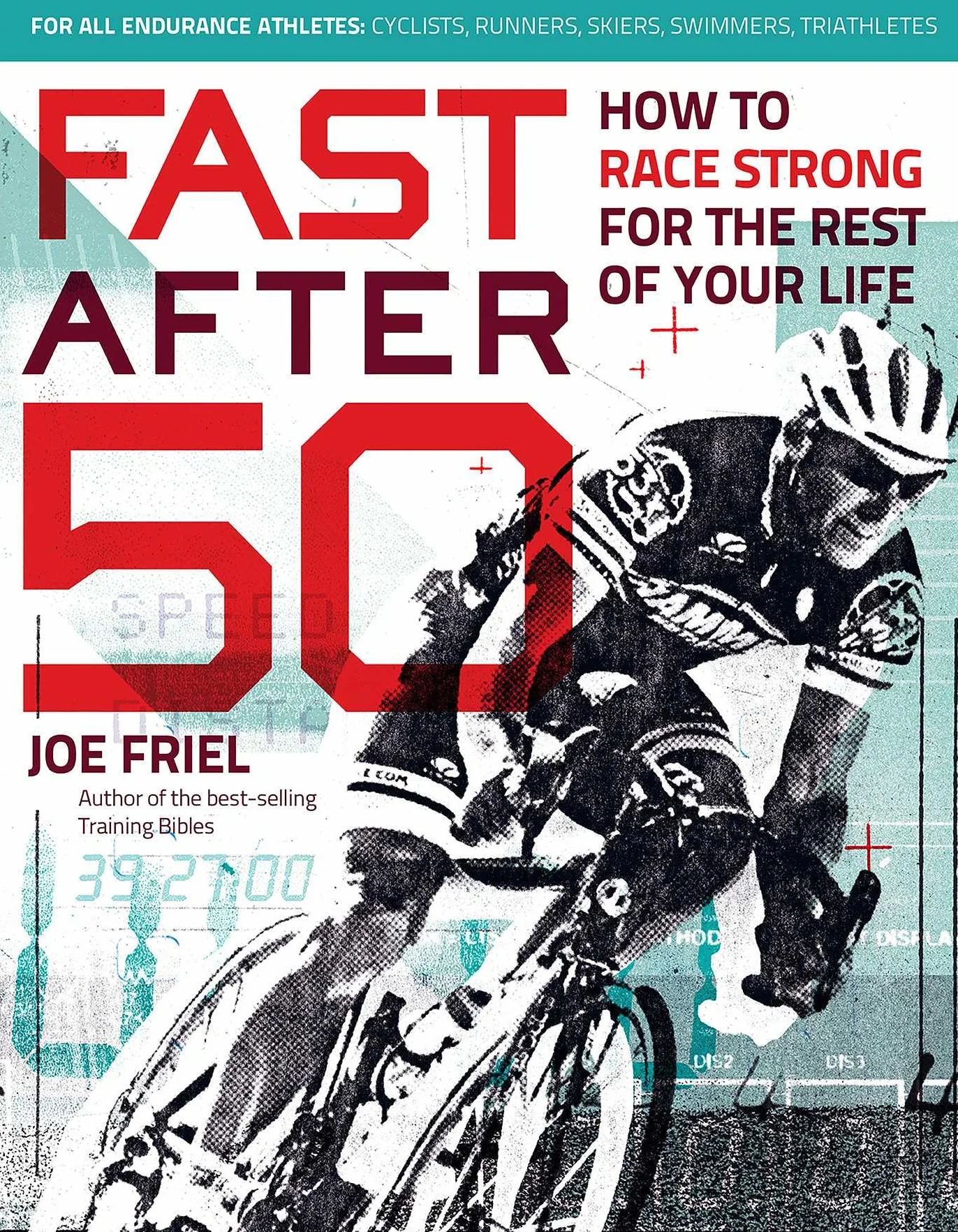 Fast After 50: How to Race Strong