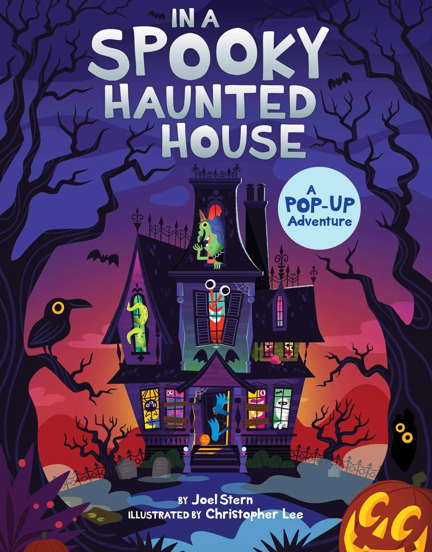 In a Spooky Haunted House: A Pop-Up Adventure