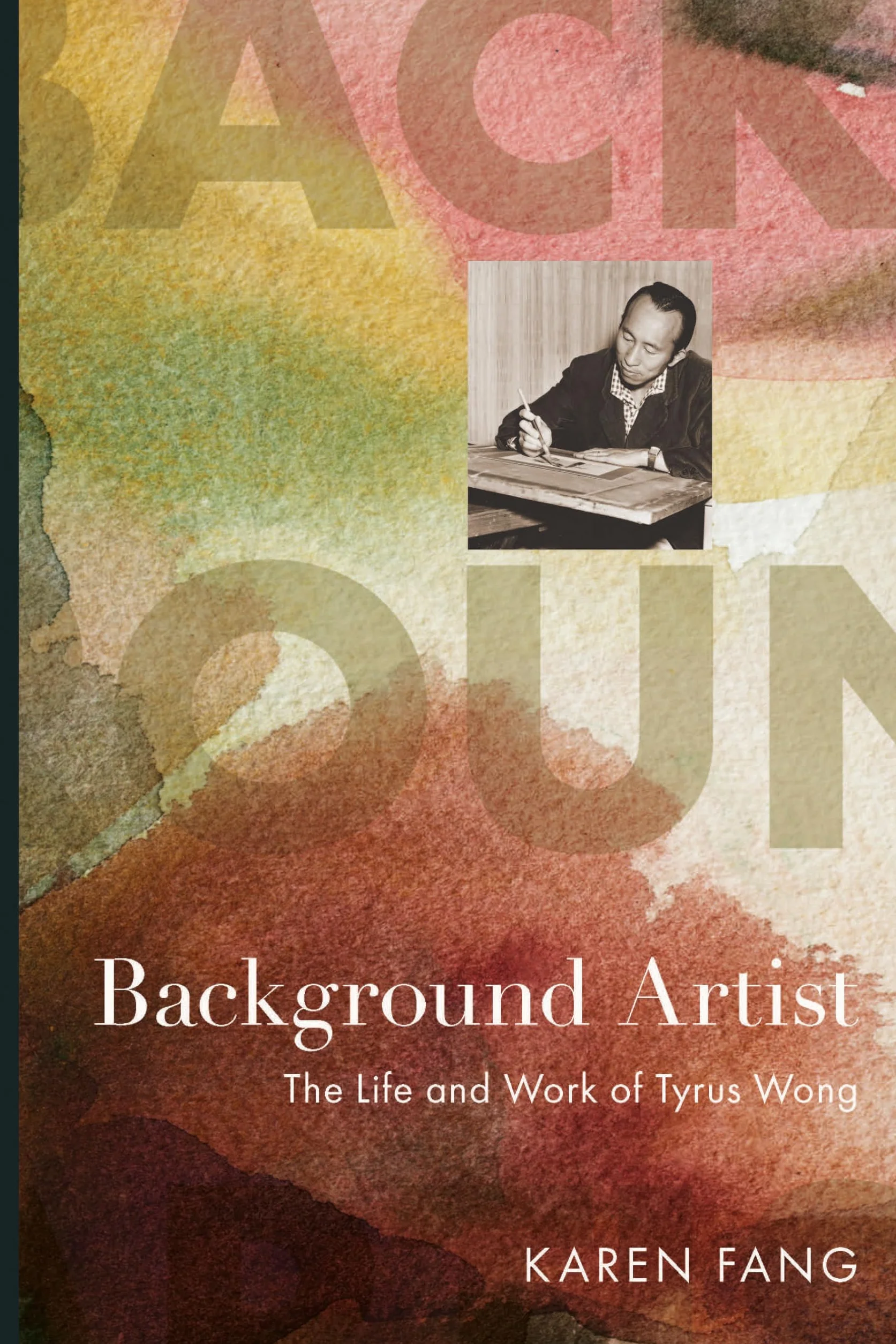 Tyrus Wong: Background Artist Life and Work