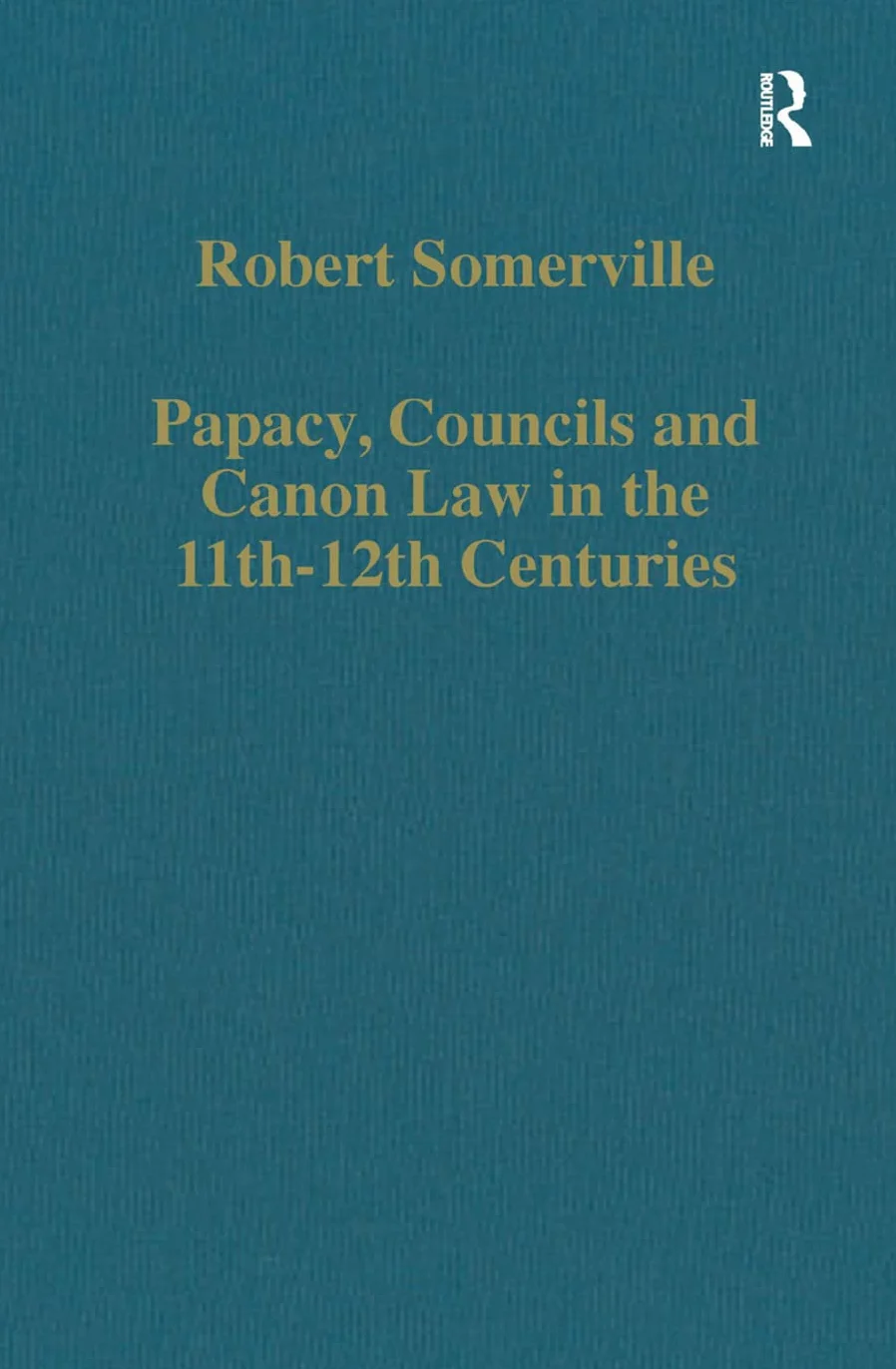 Papacy Councils Canon Law 11th–12th Centuries