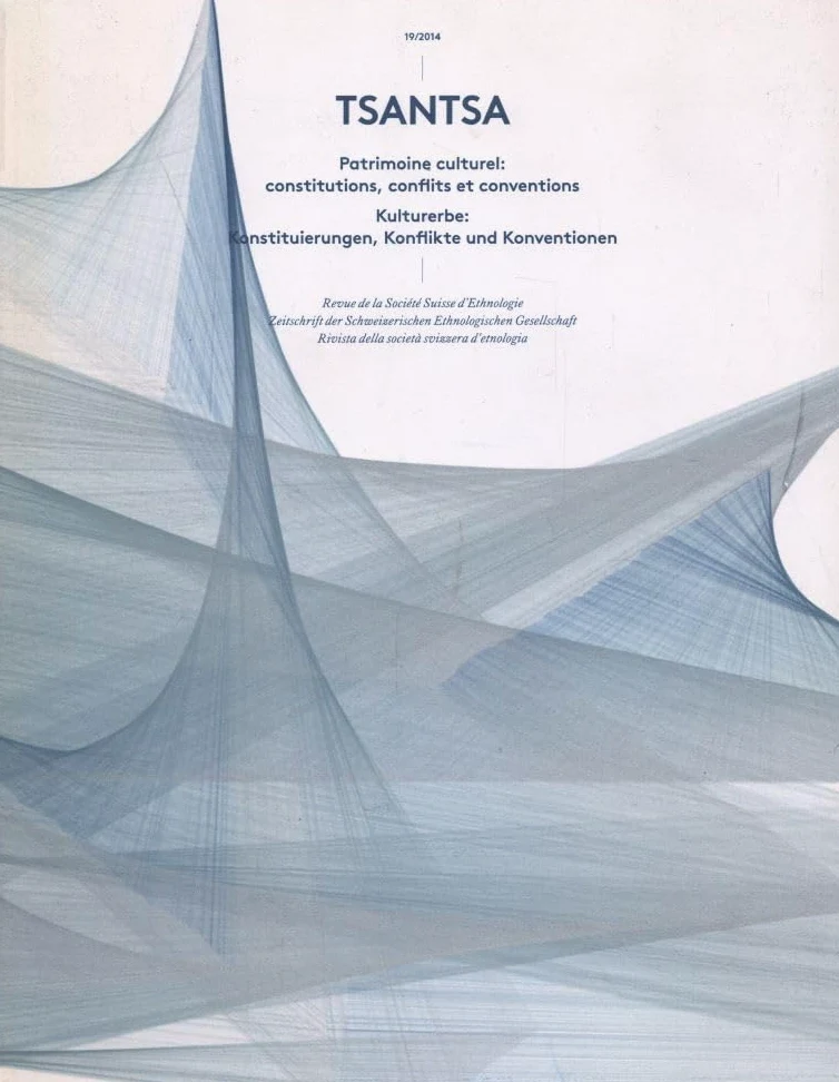 Tsantsa, n° 19/2014: Kulturerbe: Konstituierungen, Konflikte und Konventionen