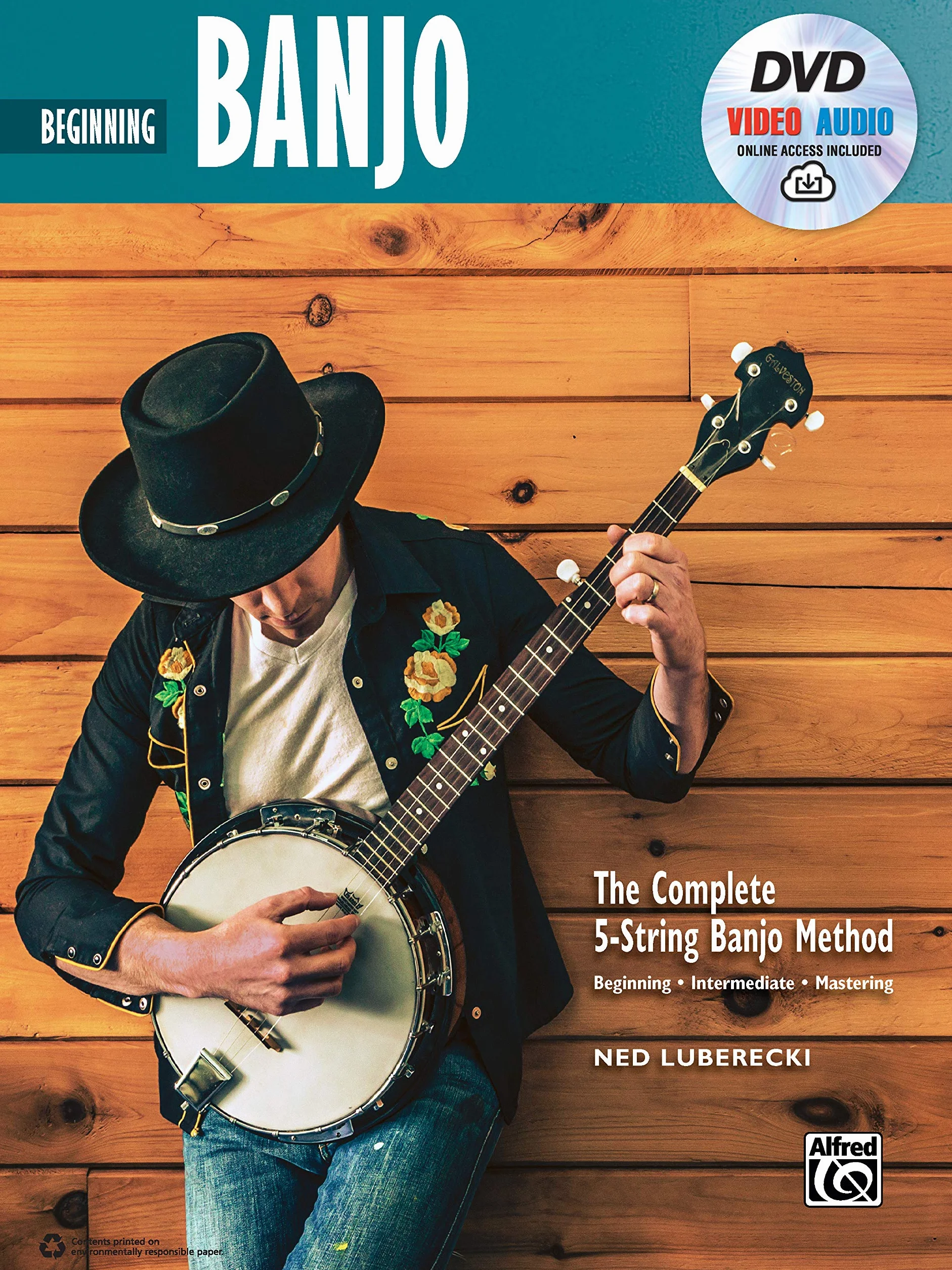 Beginning Banjo: Beginning - Intermediate - Mastering (incl. DVD & Online Audio & Video)