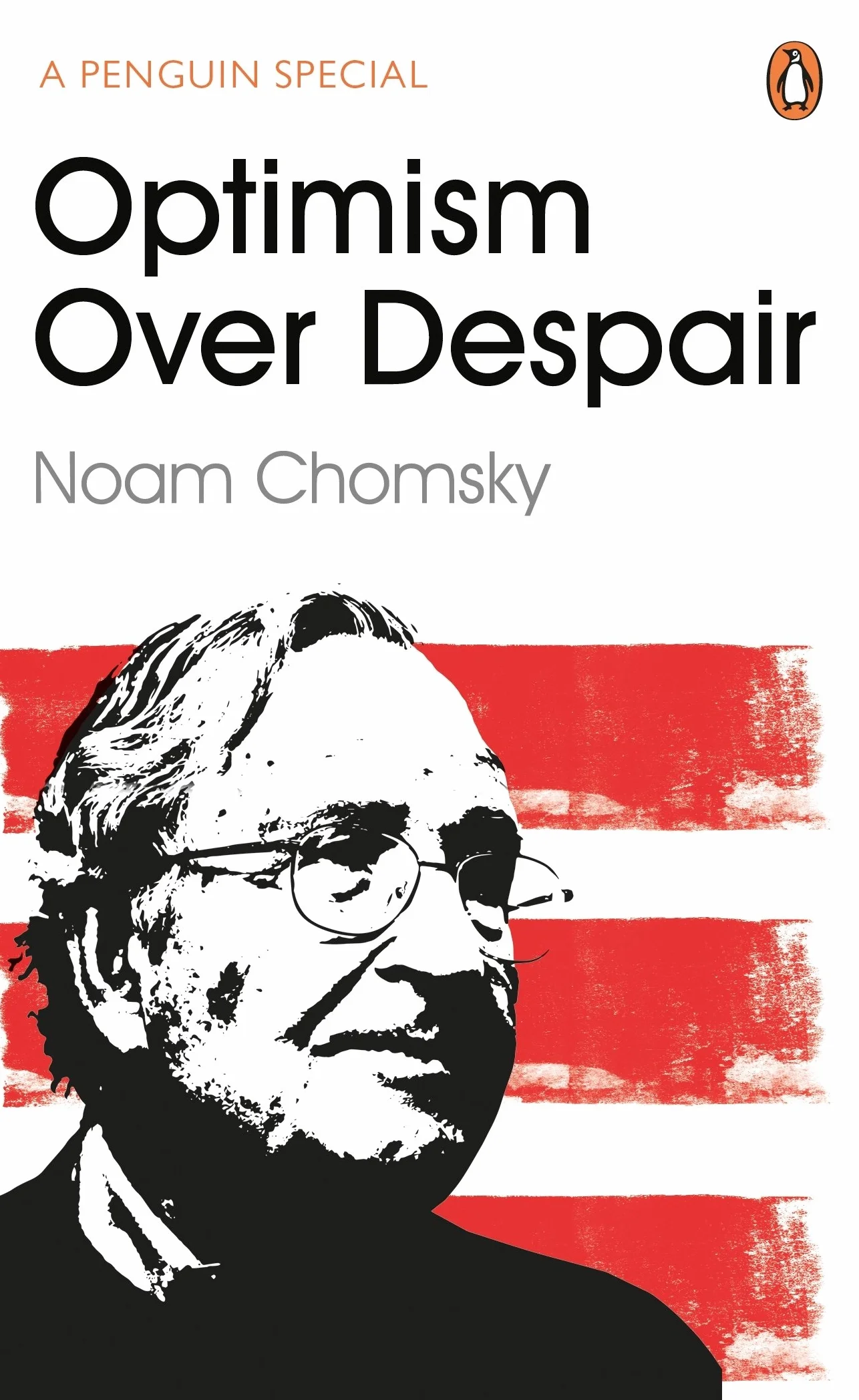 Optimism Over Despair: Noam Chomsky