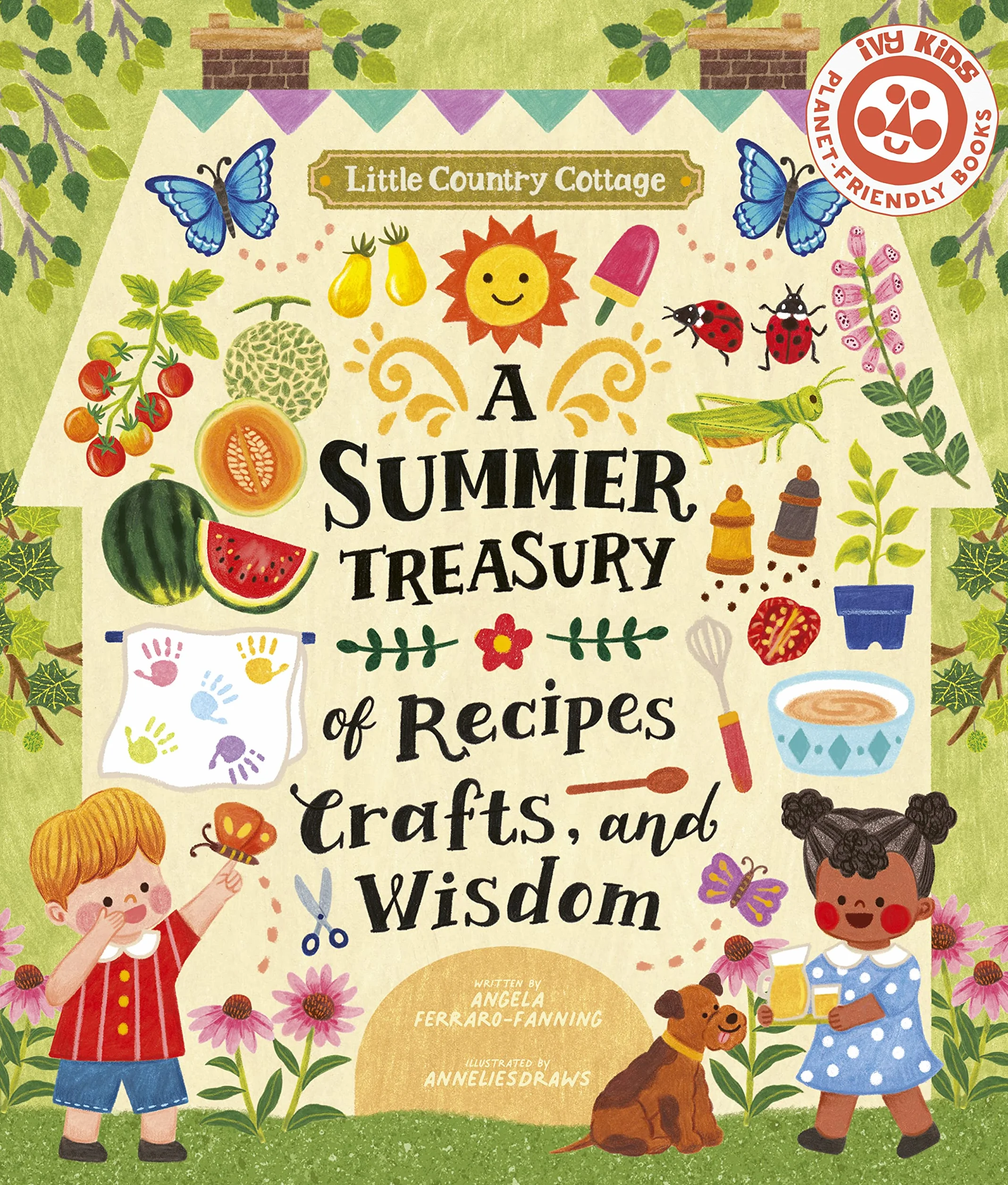 Little Country Cottage: A Summer Treasury of Recipes, Crafts and Wisdom