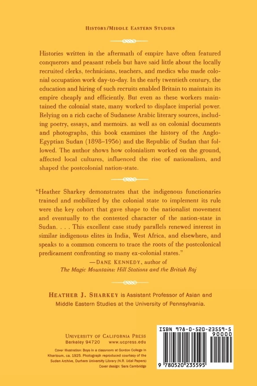 Colonialism: Nationalism and Culture in the Anglo-Egyptian Sudan Volume 3