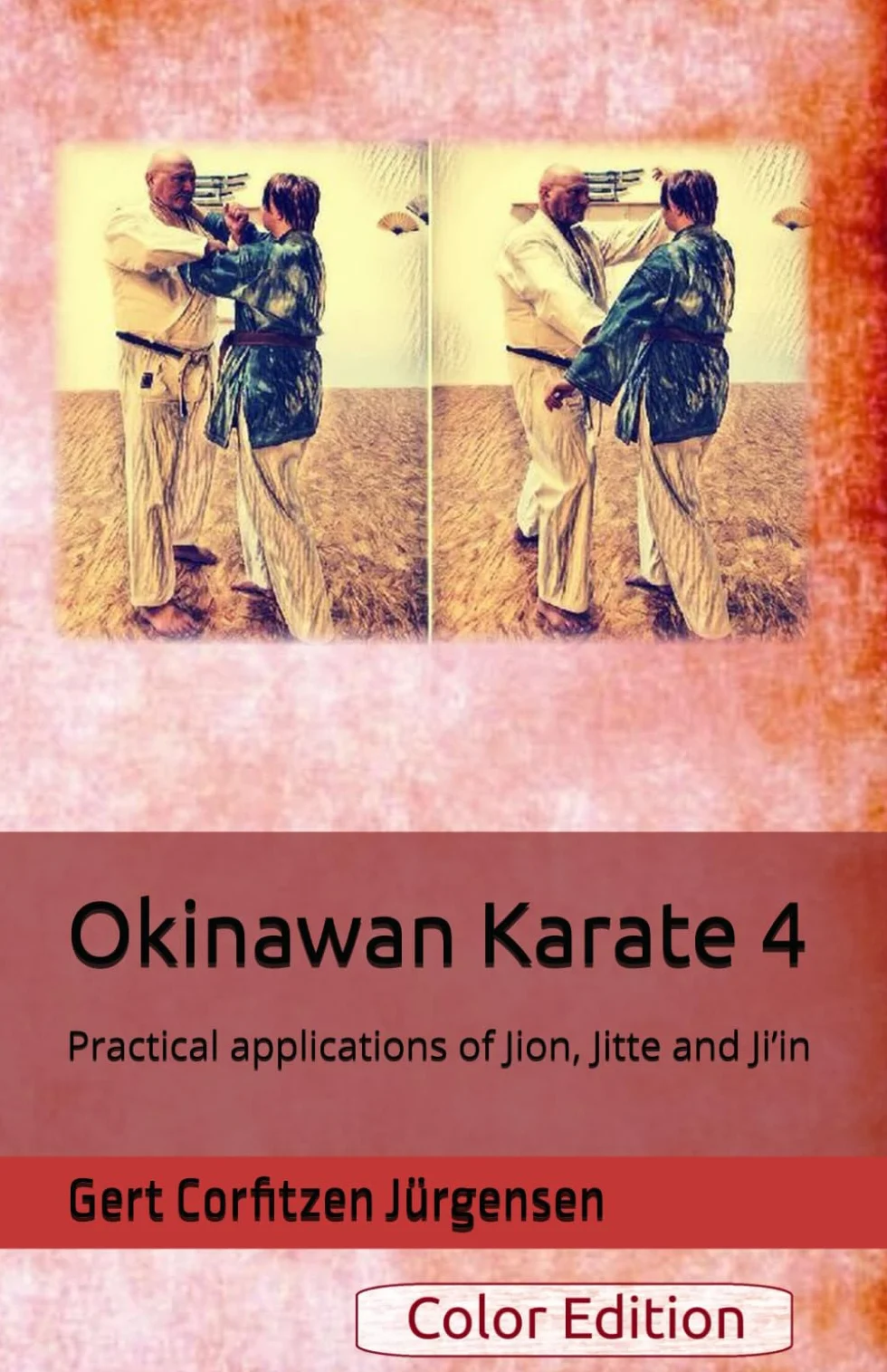 Okinawan Karate: Practical applications of Jion, Jitte and Ji’in