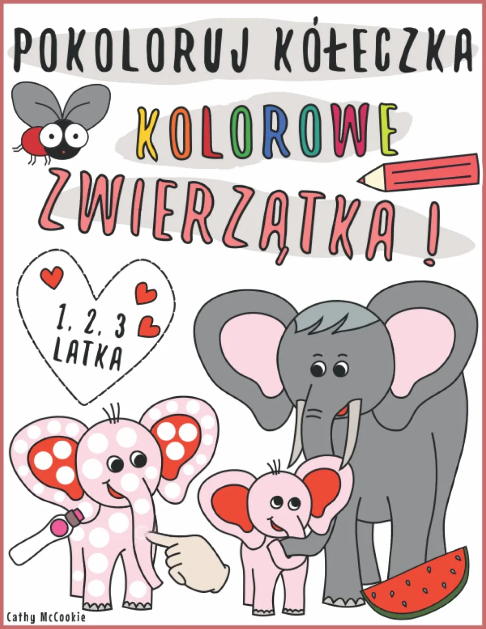 Pokoloruj Kółeczka - Kolorowe Zwierzątka: Moja Pierwsza Kolorowanka dla Dzieci 1-3 Lat
