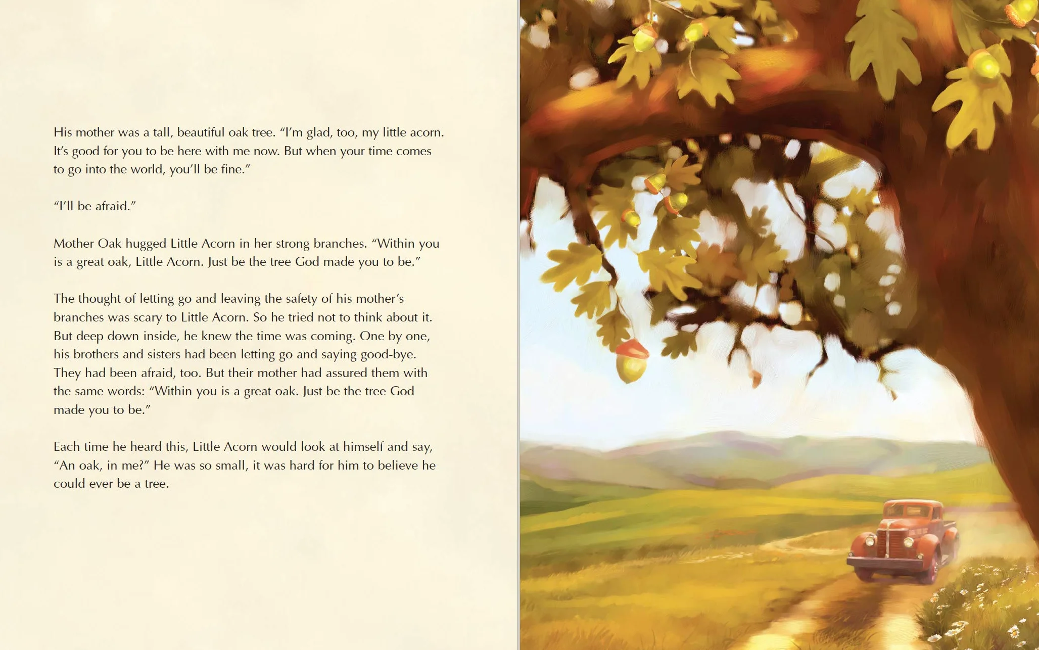 The Oak Inside the Acorn
