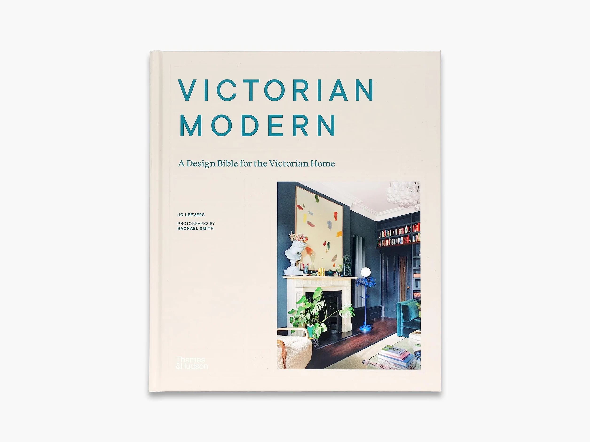 Victorian Modern : A Design Bible for the Victorian Home /anglais