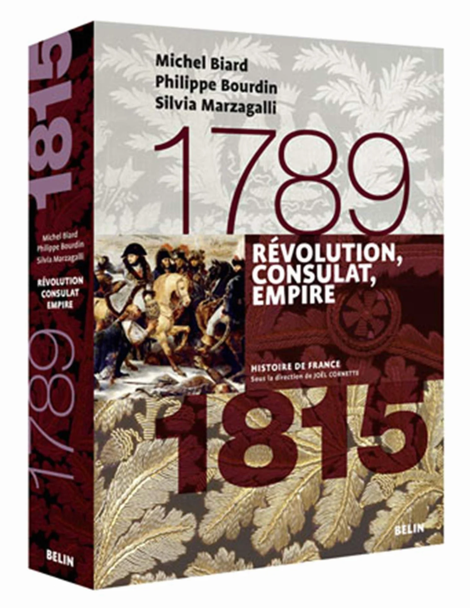 Révolution, Consulat, Empire: 1789-1815