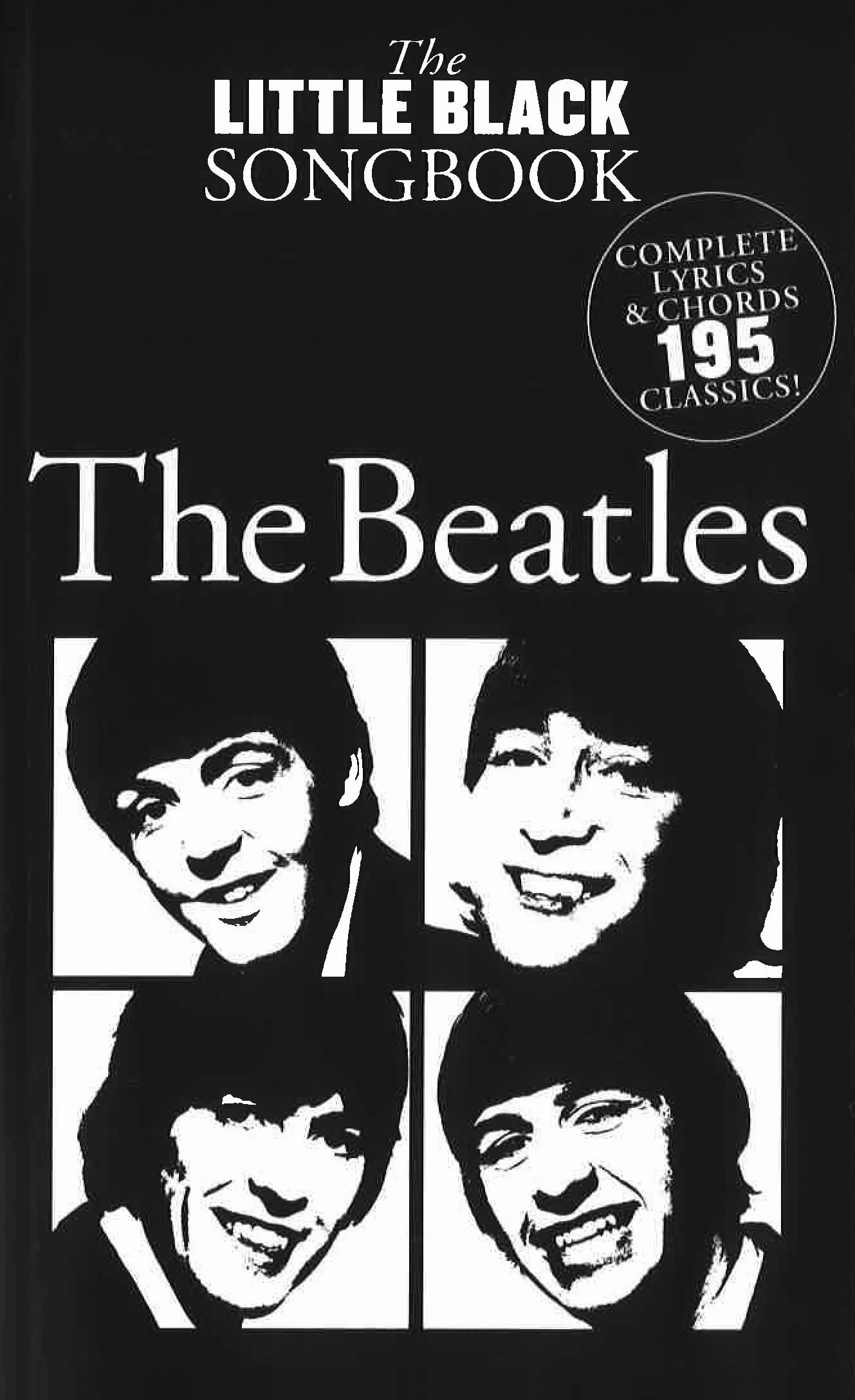 The Beatles The Little Black Songbook: Paroles et Accords (194 Chansons)