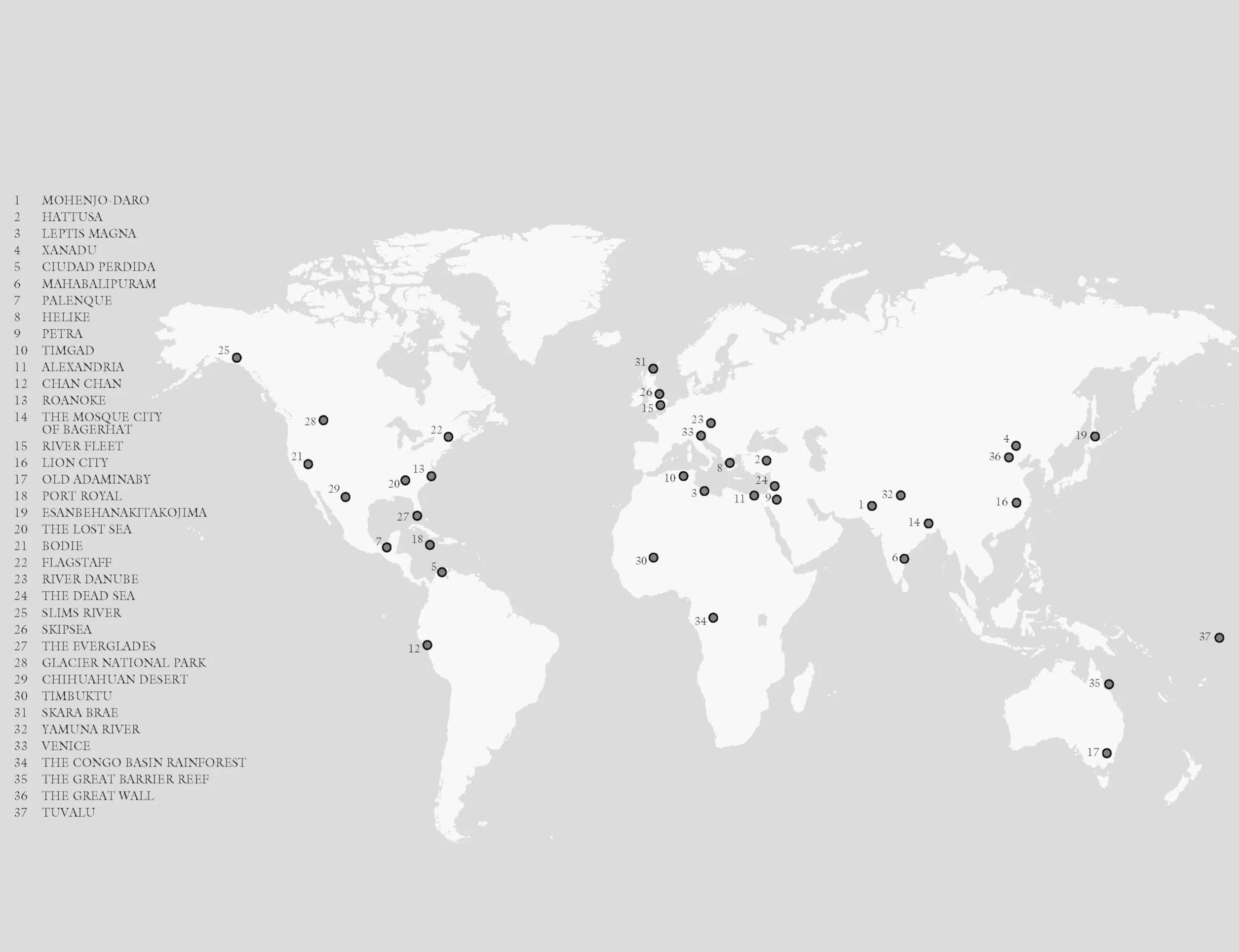 Atlas of Vanishing Places: The Lost Worlds as They Were and as They Are Today