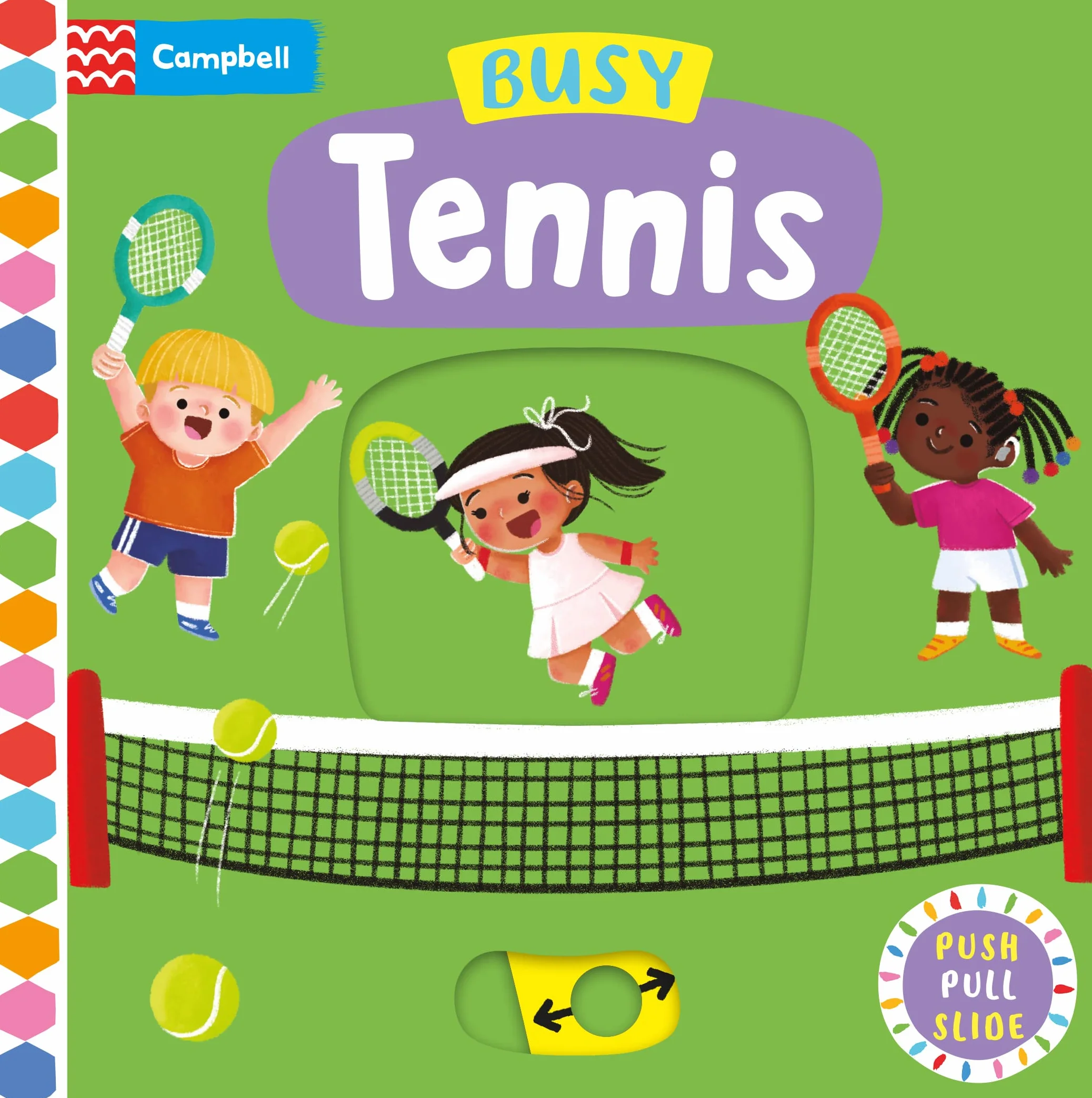 Busy Tennis: A Push, Pull, Slide Book