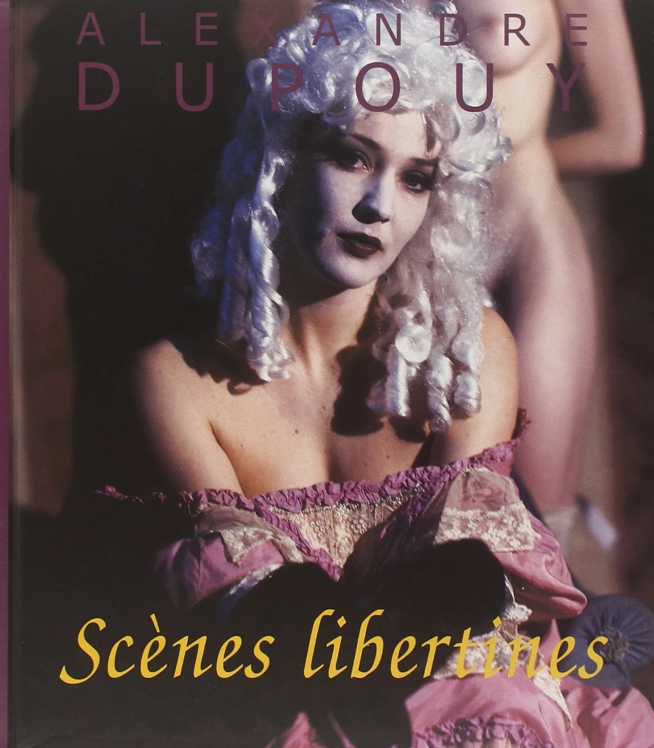 Scènes libertines: Erotische Fotografien