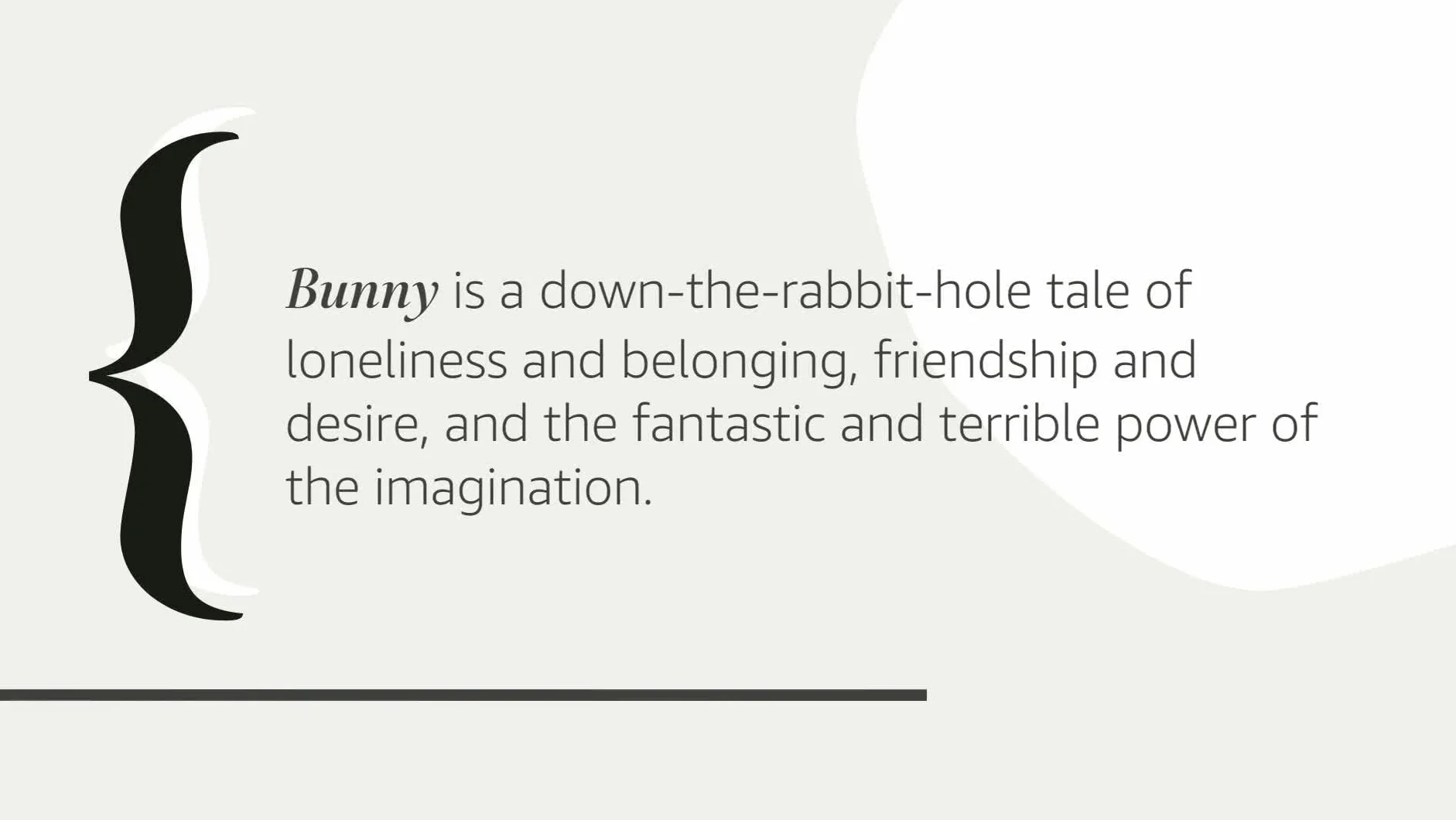 Bunny: A Novel