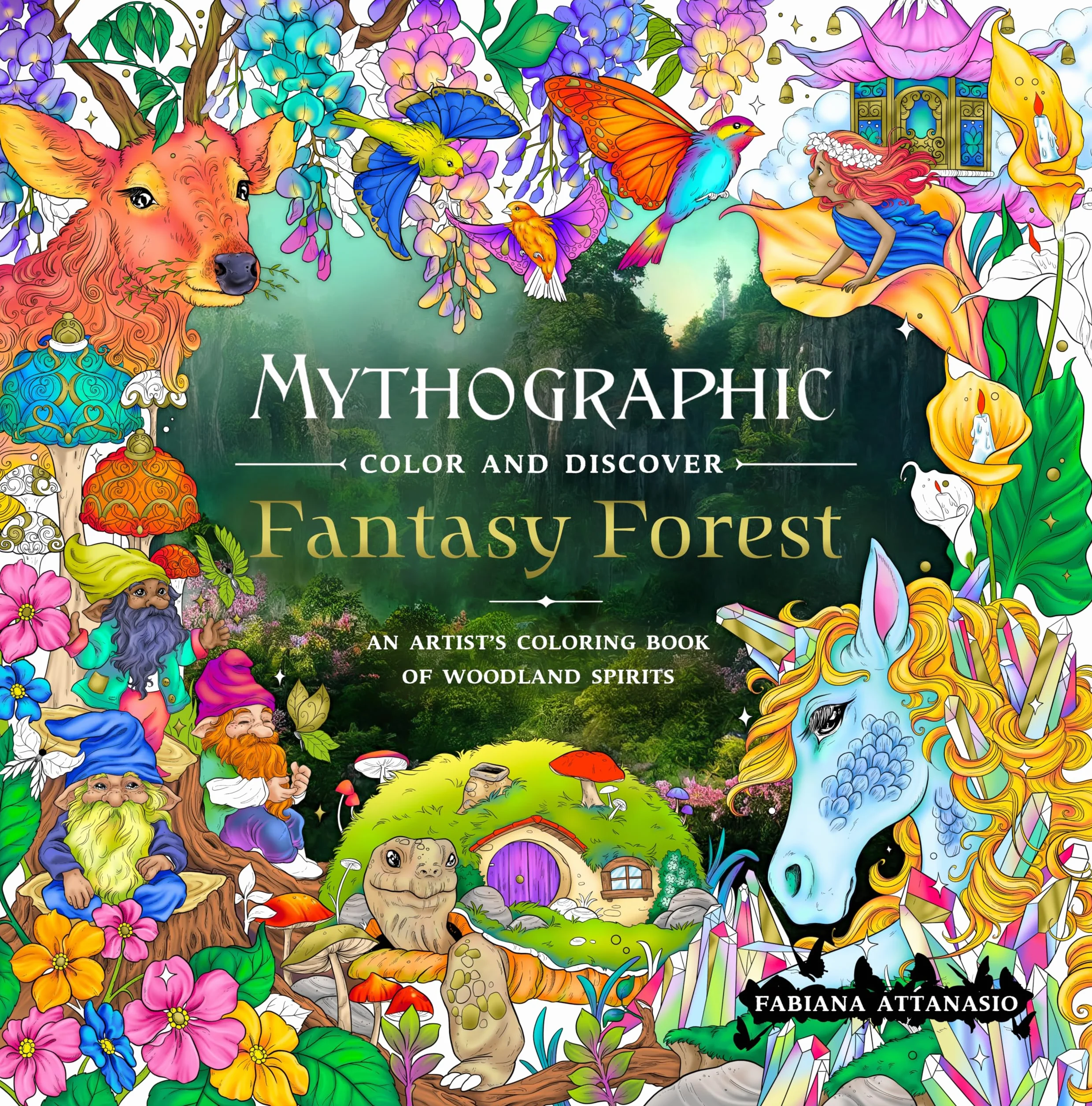 Mythographic Color and Discover: Fantasy Forest: An Artist's Coloring Book of Woodland Spirits