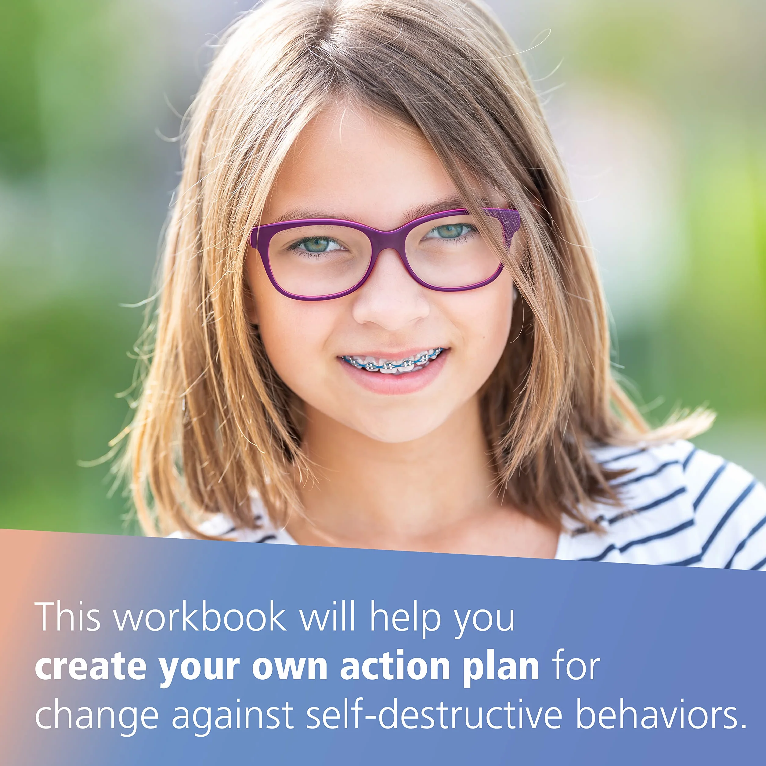 The DBT Skills Workbook for Teen Self-Harm: Practical Tools to Manage Emotions & Overcome Self-Harming Behaviors