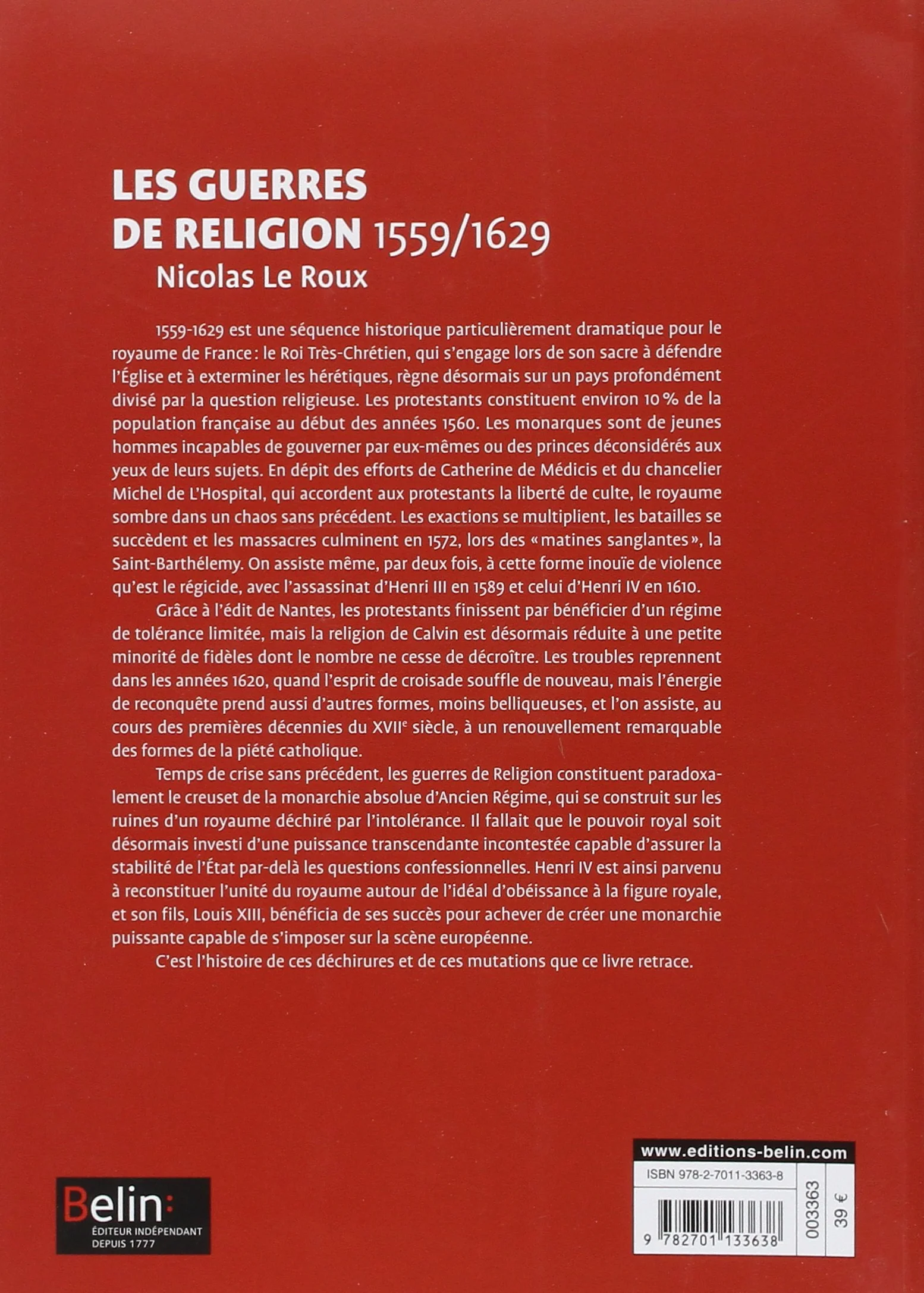 Les guerres de Religion: 1559-1629