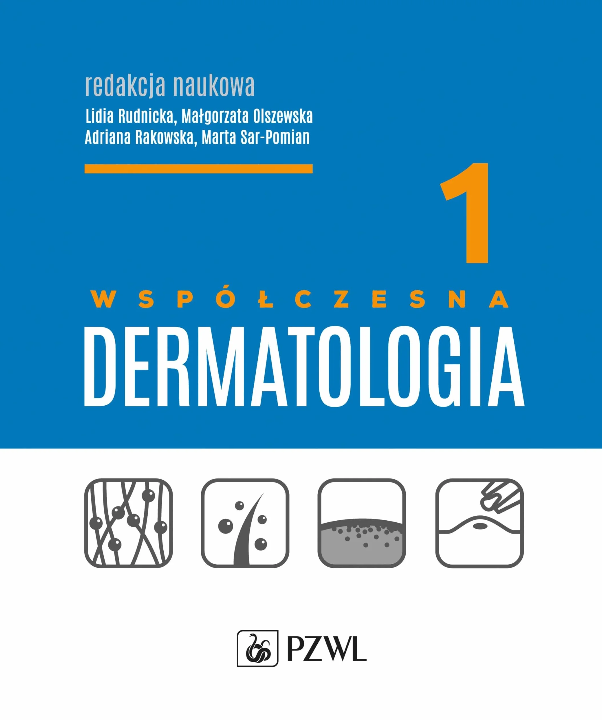 Współczesna Dermatologia Tom 1