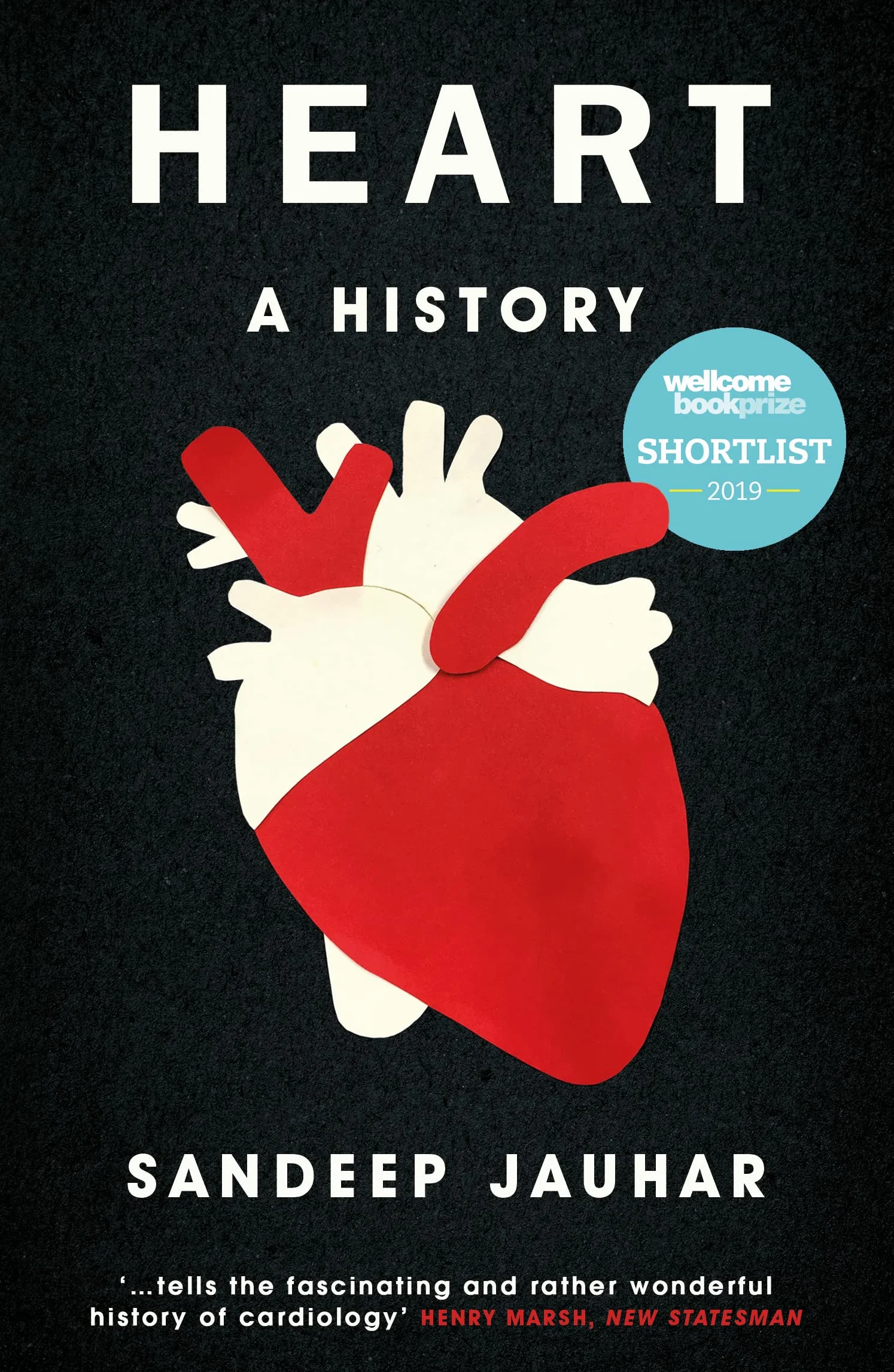Heart: A History Shortlisted for the Wellcome Book Prize 2019