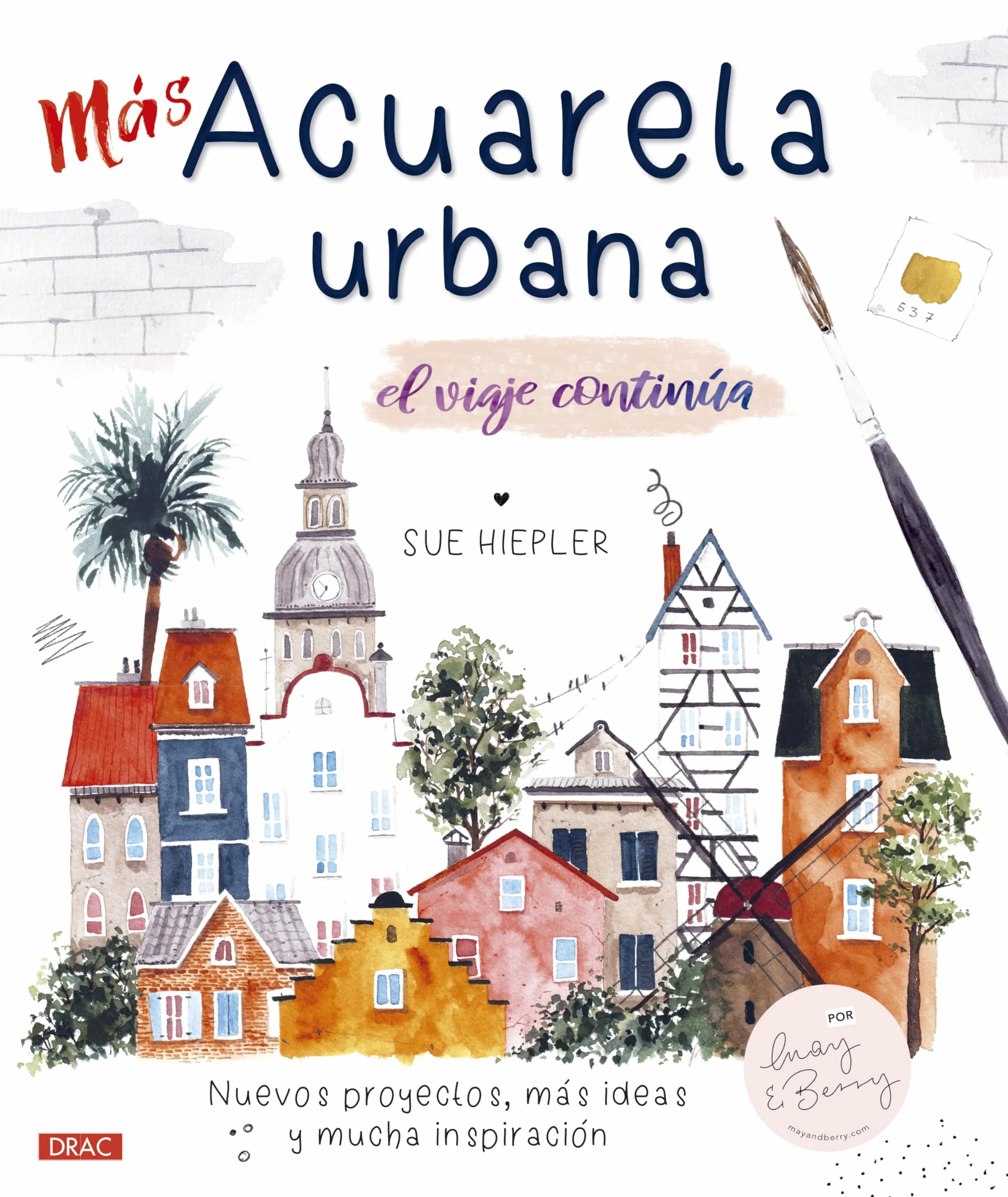 Más acuarela urbana: El viaje continúa. Nuevos proyectos, ideas e inspiración
