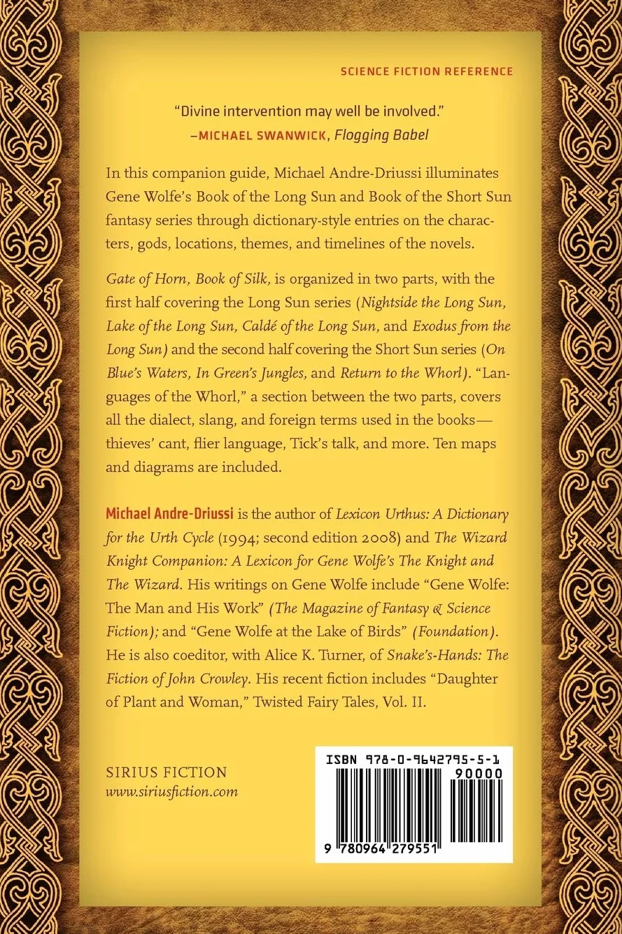 Gate of Horn, Book of Silk: A Guide to Gene Wolfe's The Book of the Long Sun and The Book of the Short Sun