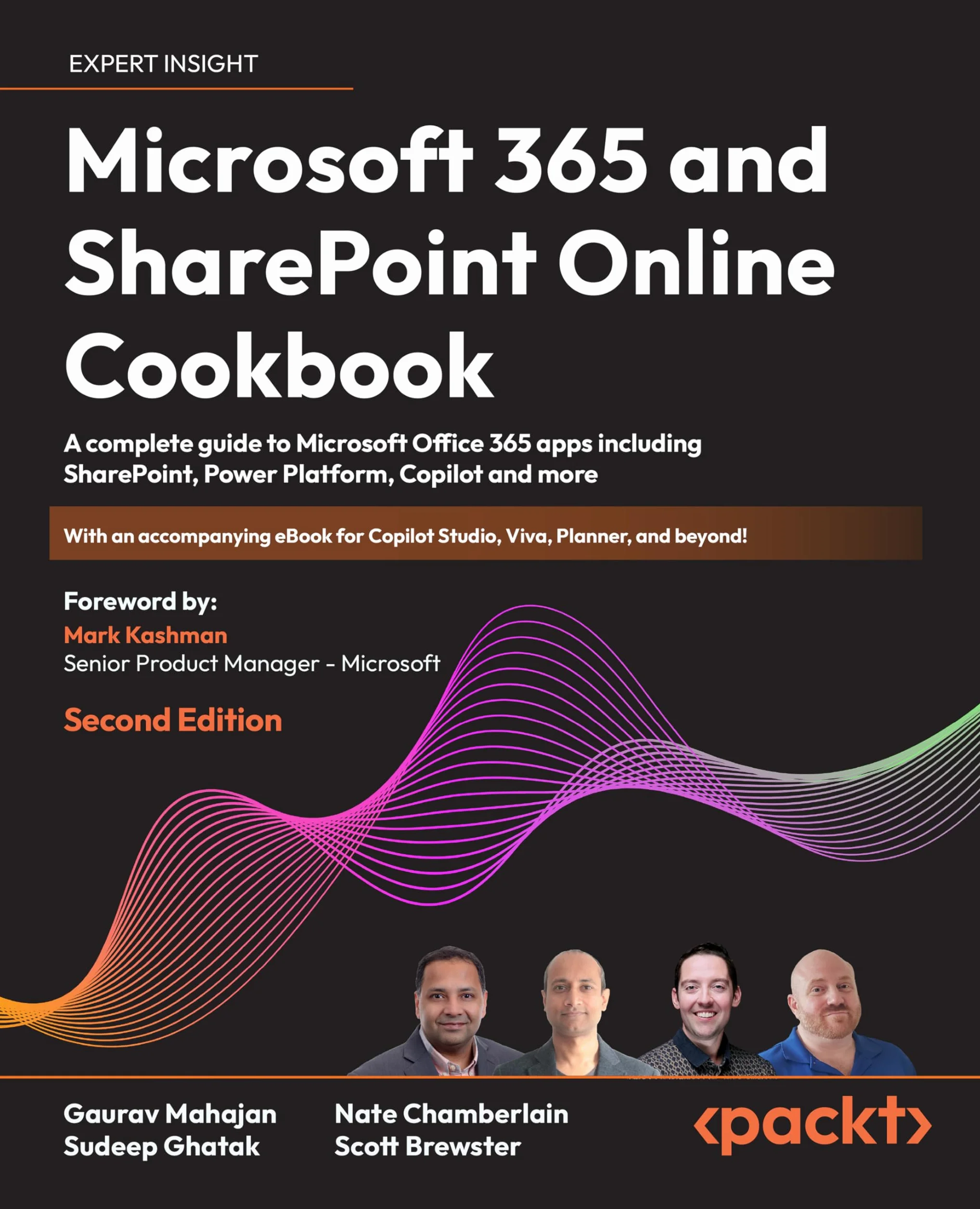 Microsoft 365 and SharePoint Online Cookbook - Second Edition: A complete guide to Microsoft Office 365 apps including SharePoint, Power Platform, Copilot and more