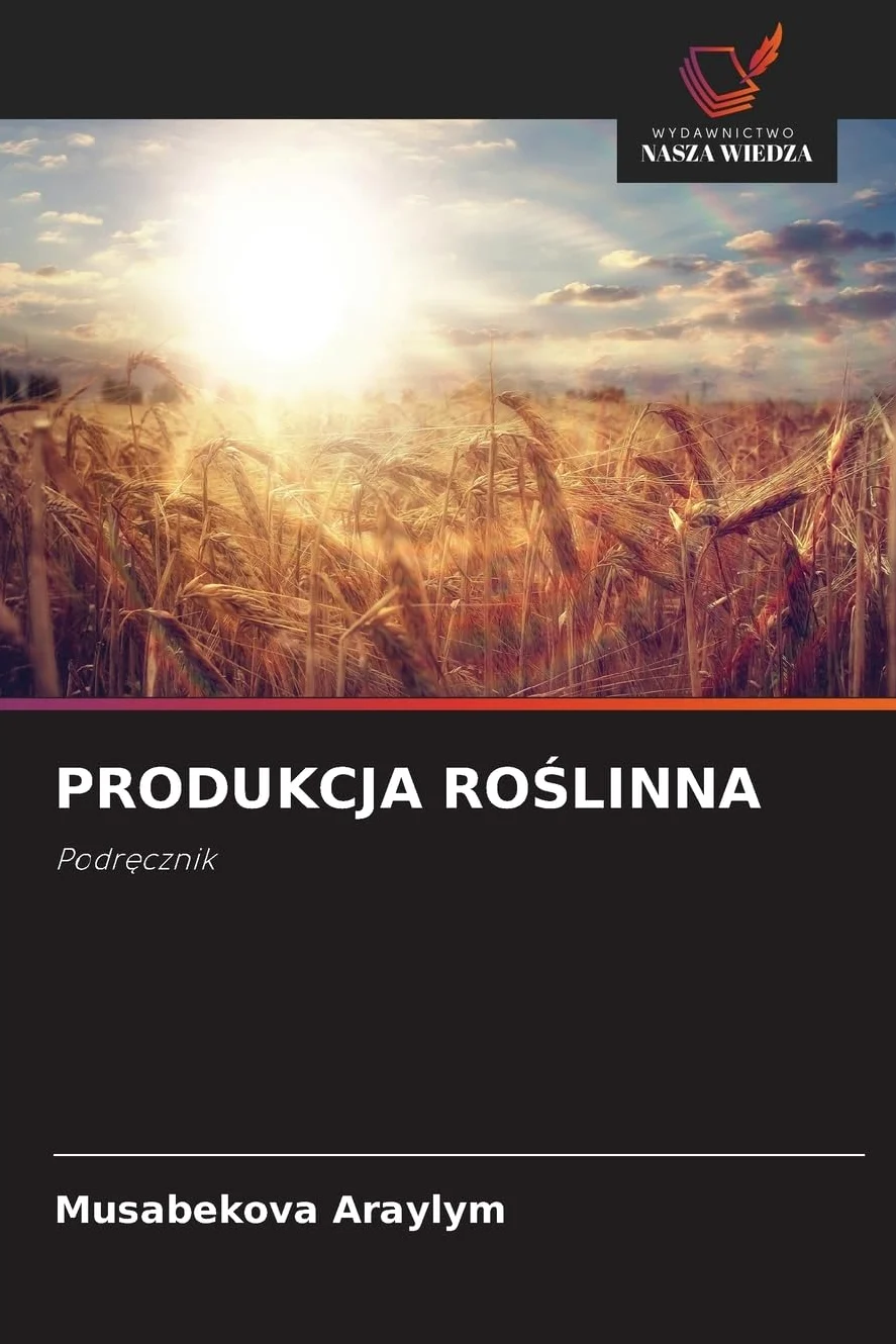 Produkcja RoŚlinna: Podr¿cznik
