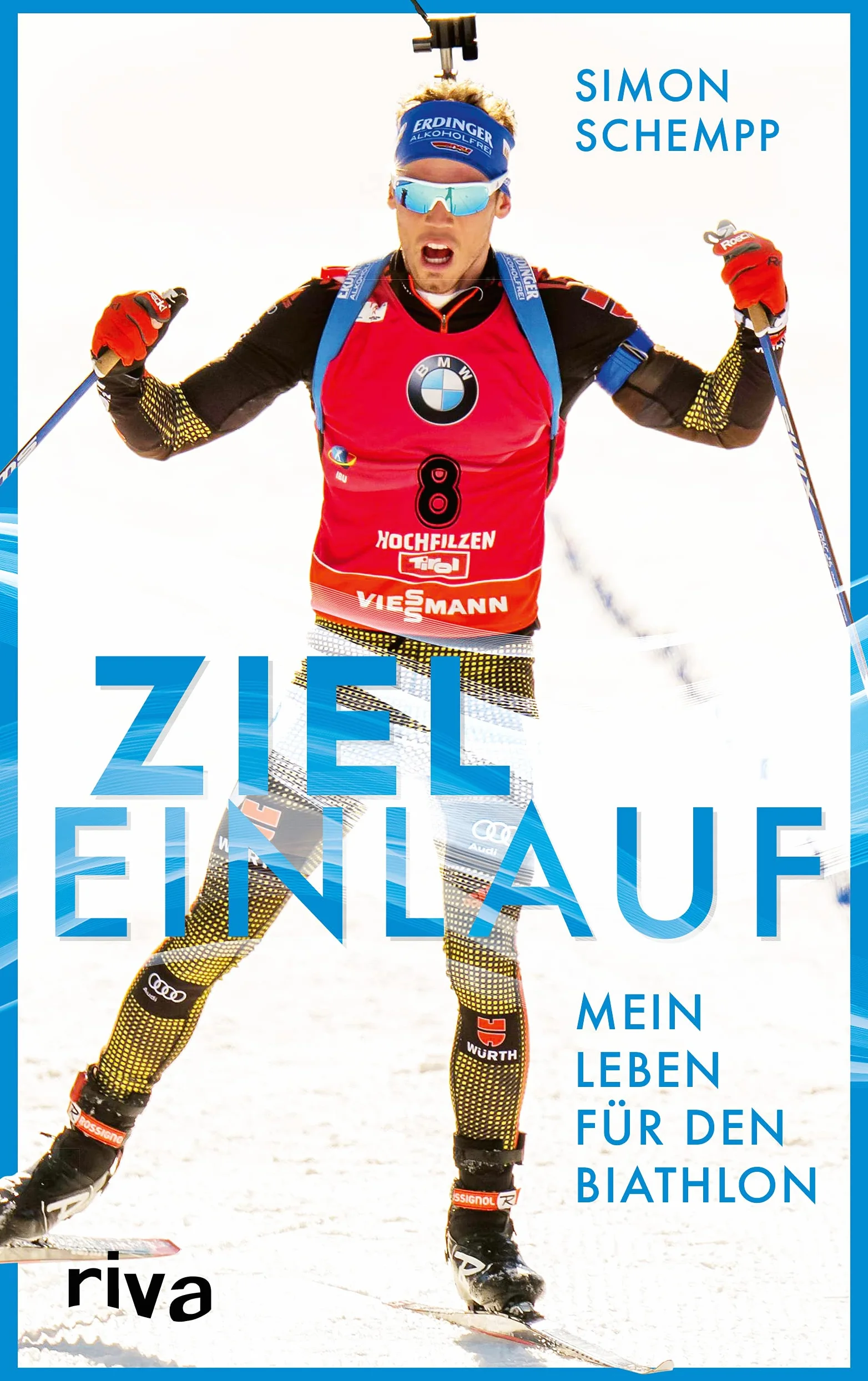 Zieleinlauf: Mein Leben für den Biathlon. Die Autobiografie des Spitzenathleten für alle Wintersportfans mit einem Vorwort von Martin Fourcade