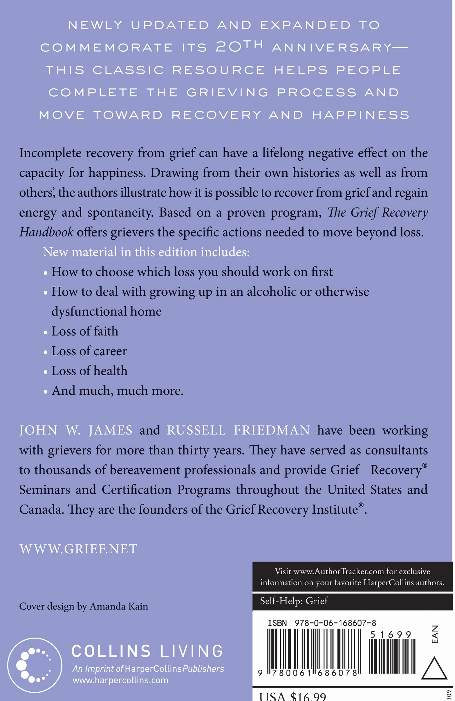 The Grief Recovery Handbook, 20th Anniversary Expanded Edition: The Action Program for Moving Beyond Death, Divorce, and Other Losses
