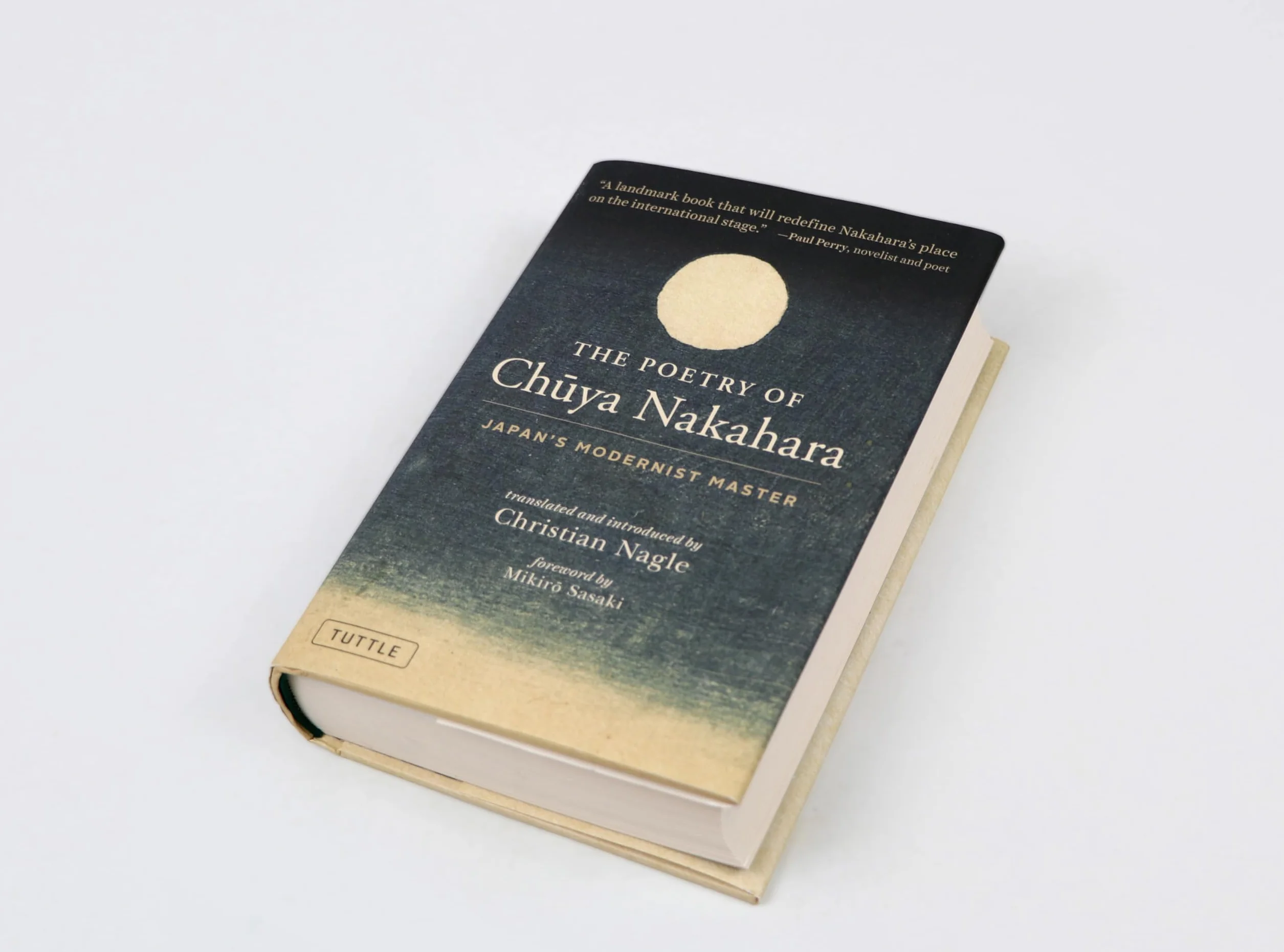 The Poetry of Chuya Nakahara: Japan's Modernist Master (Free Bilingual Audio Recordings)