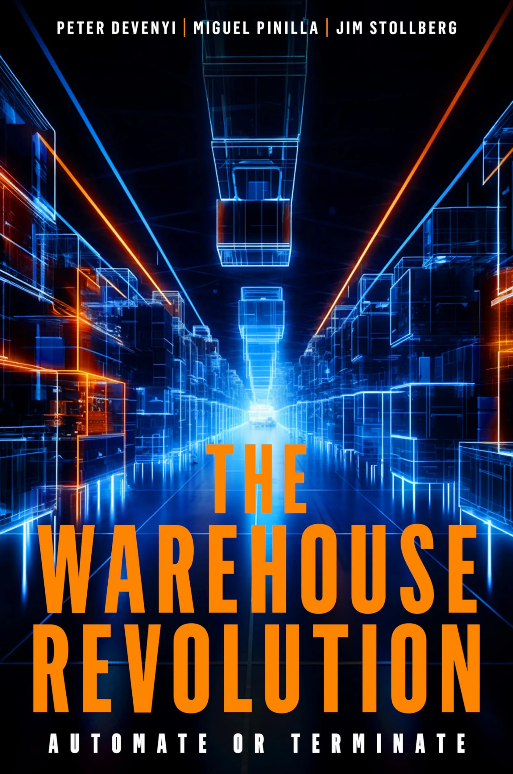 The Warehouse Revolution: Automate or Terminate