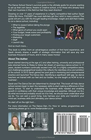 The Dance School Owner's Survival Guide: Everything You Need To Set Up And Run A Successful Dance School