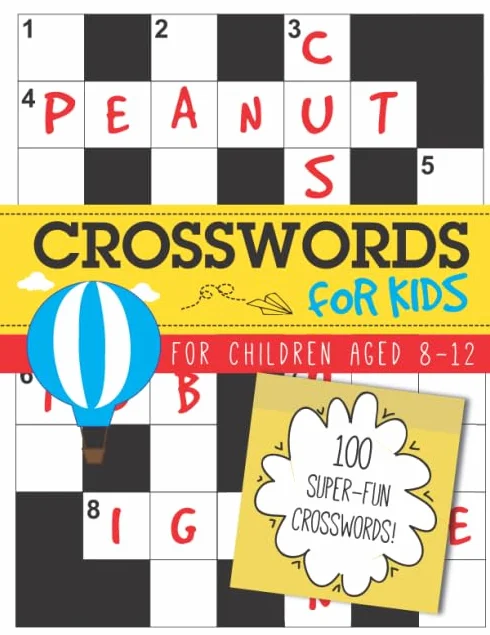 Crosswords for Kids: 100 Super-Fun Puzzles for Ages 8-12