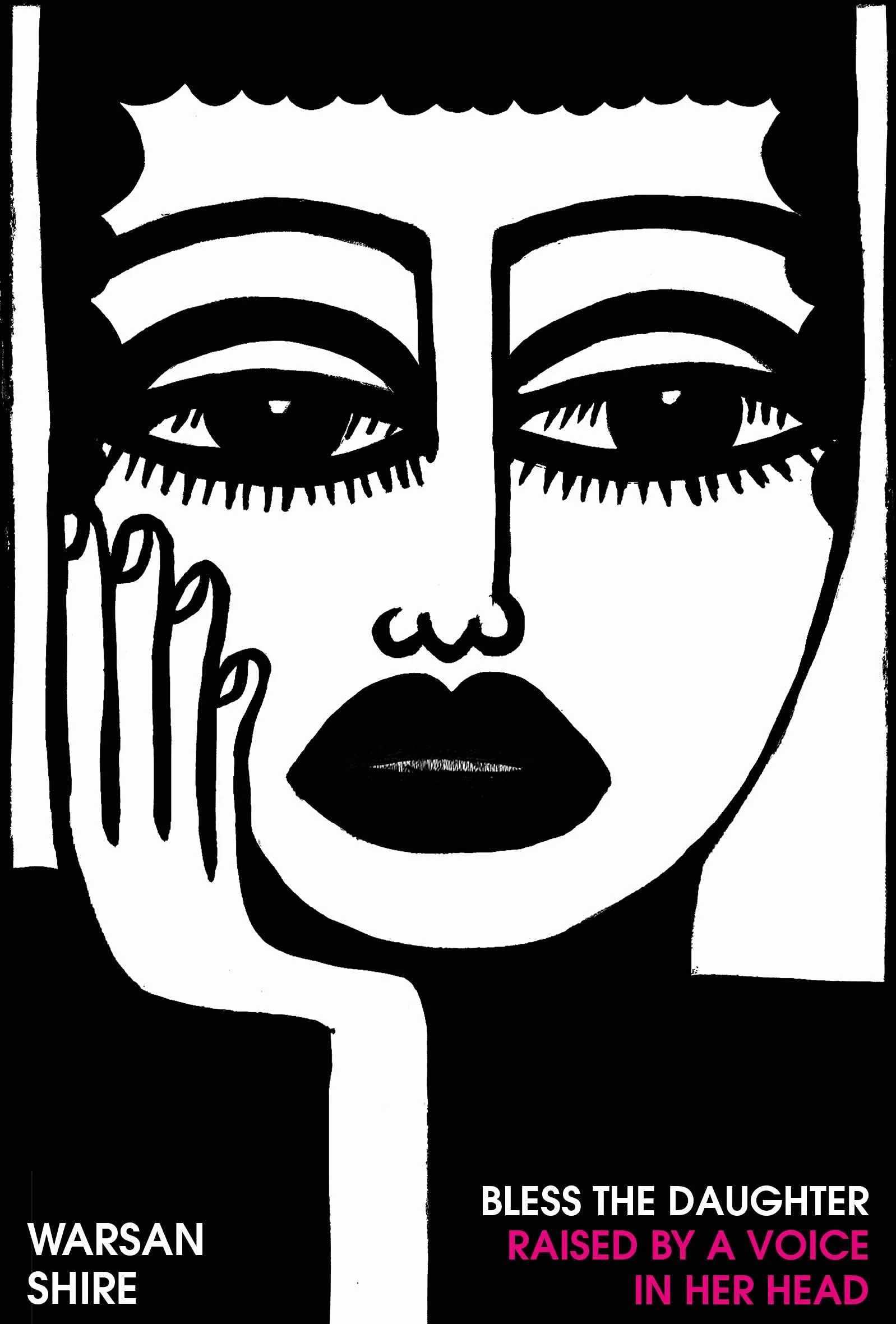 Bless the Daughter Raised by a Voice in Her Head: Shortlisted for the 2022 Felix Dennis Prize
