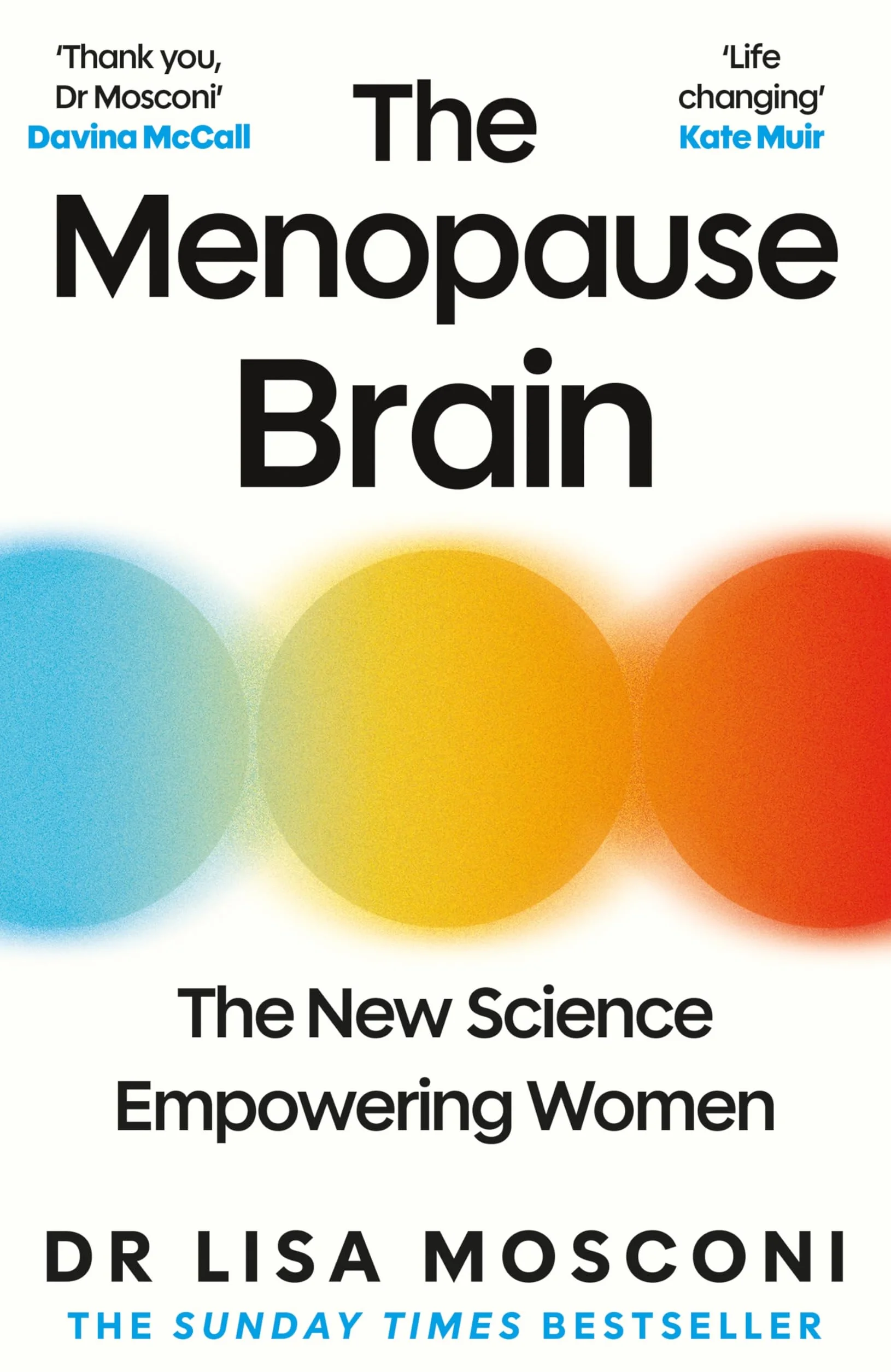 The Menopause Brain: The New Science Empowering Women