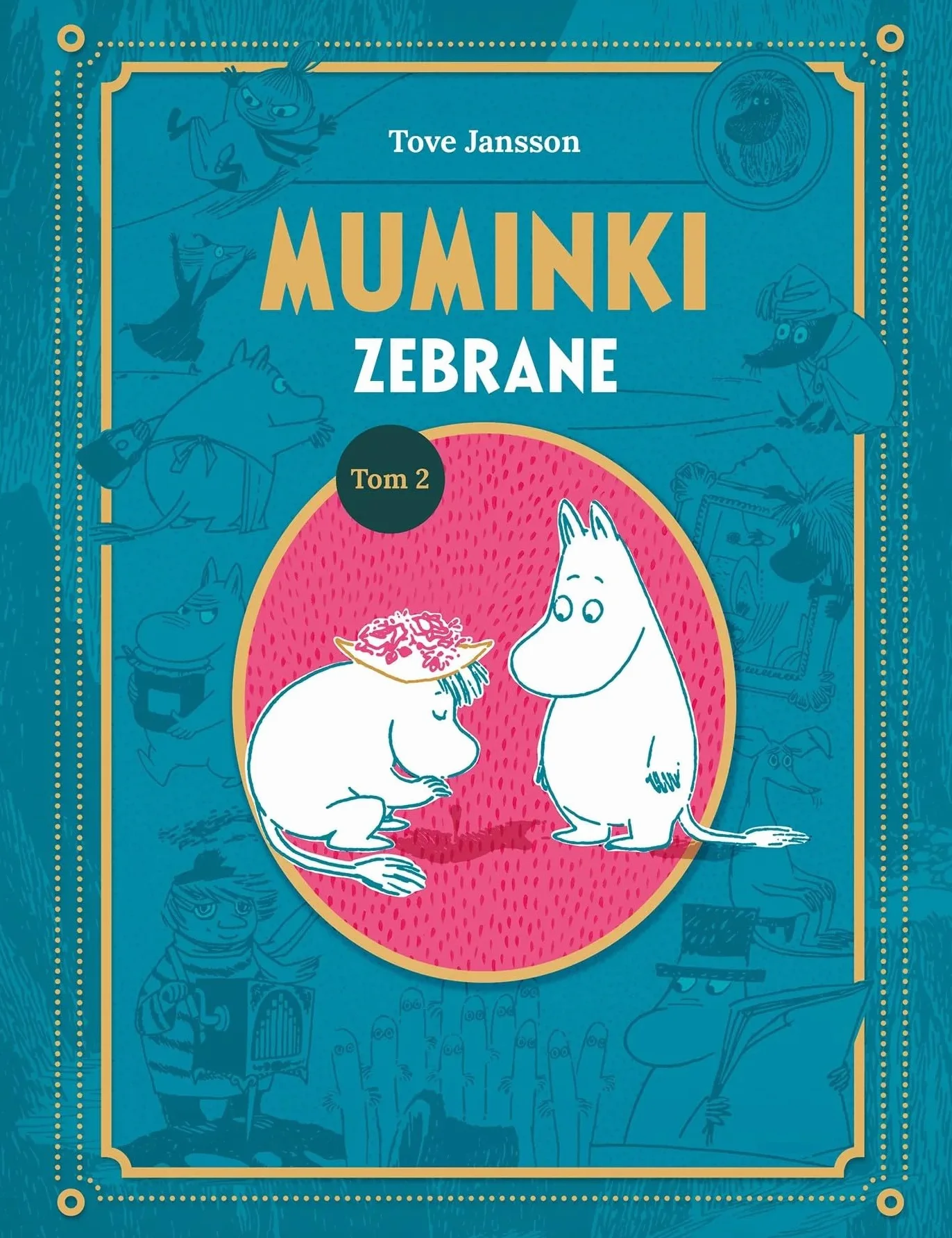 Muminki zebrane Tom II