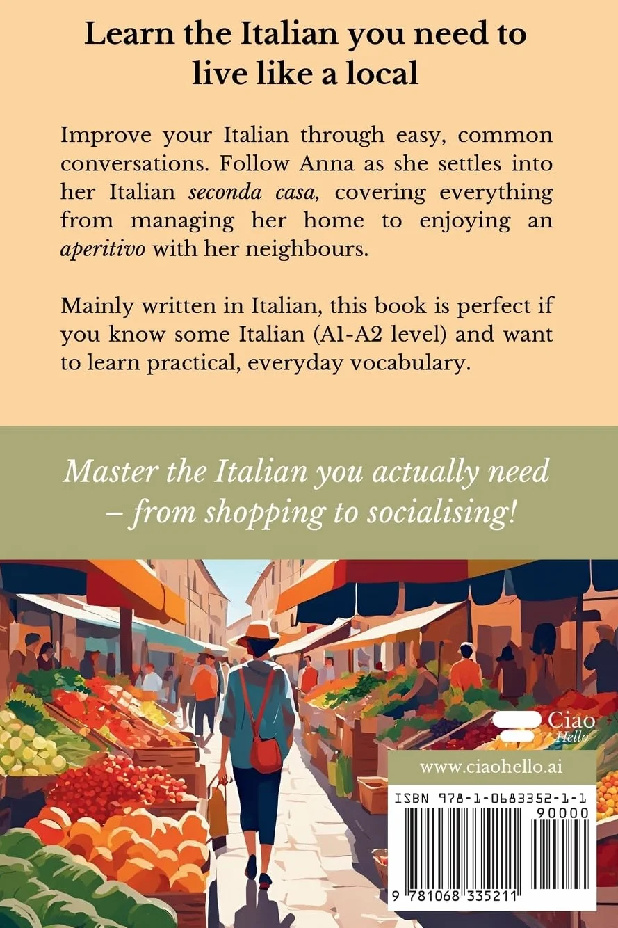 Easy Italian for Living Like a Local: Practice Common Conversations A1–A2 Level